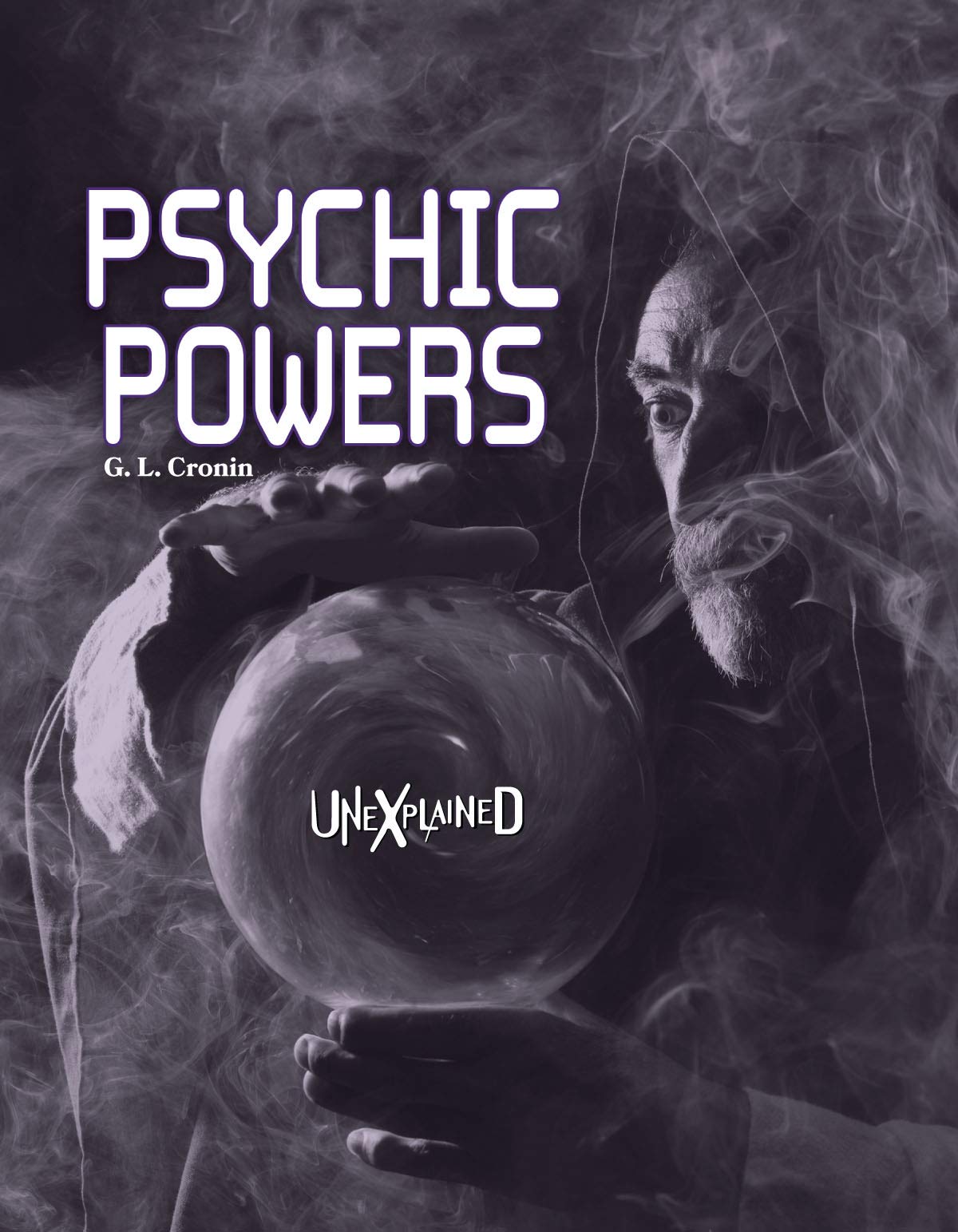 Unexplained Psychic Powers,Used