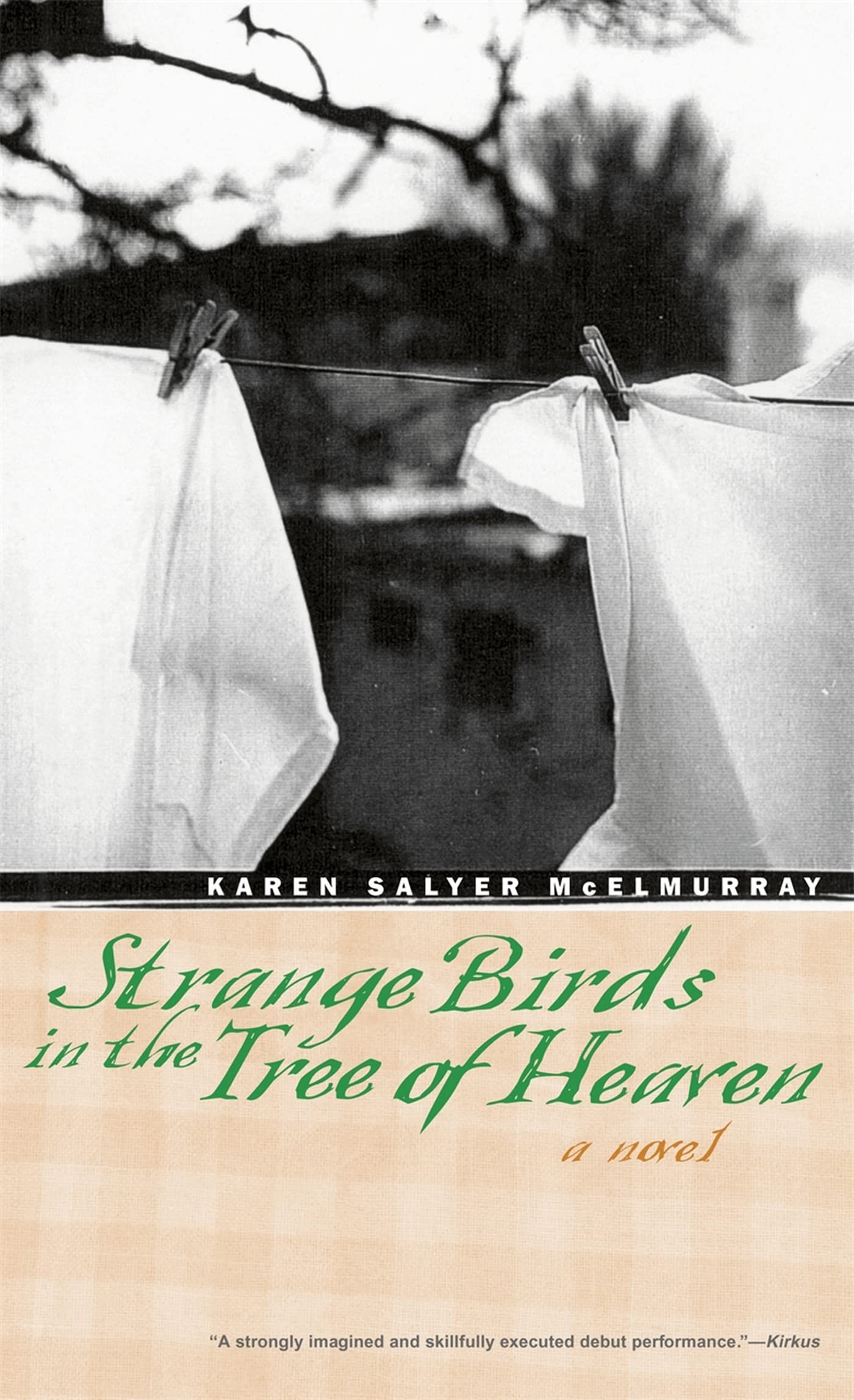 Strange Birds In The Tree Of Heaven: A Novel,Used