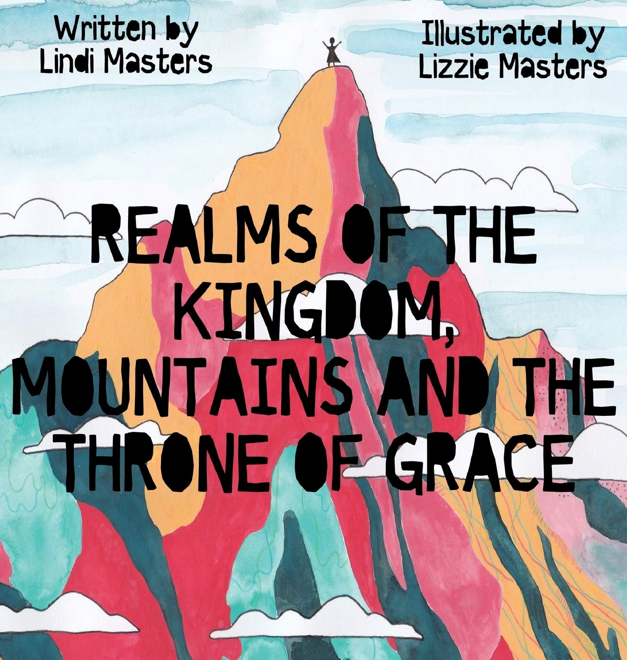 Realms of the Kingdom, mountains and the throne of grace,Used