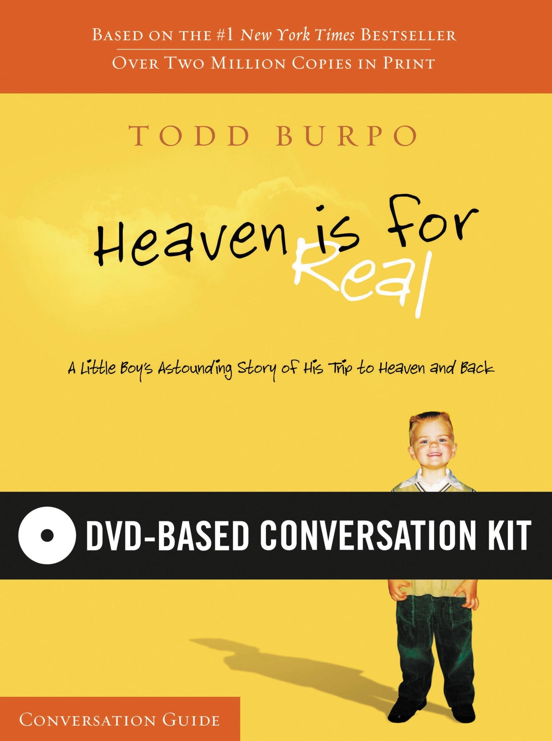 Heaven Is For Real: A Little Boys Astounding Story Of His Trip To Heaven And Back, Conversation Guide,New