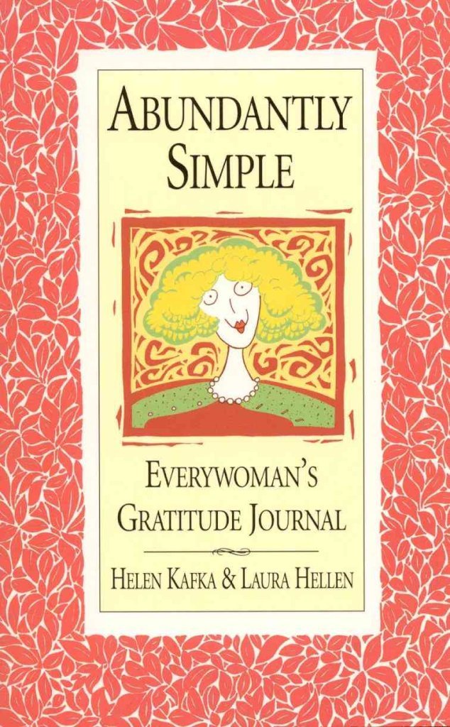 Abundantly Simple: Everywoman's Gratitude Journal,Used