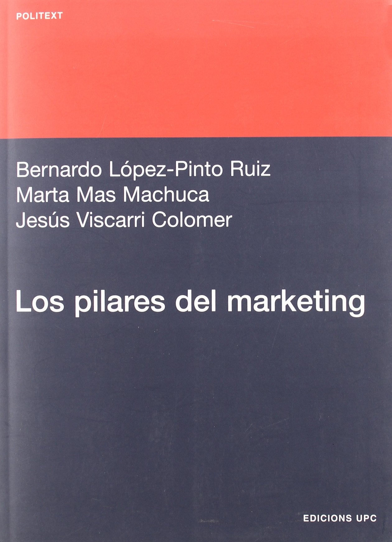 Los Pilares Del Marketing (Spanish Edition),Used