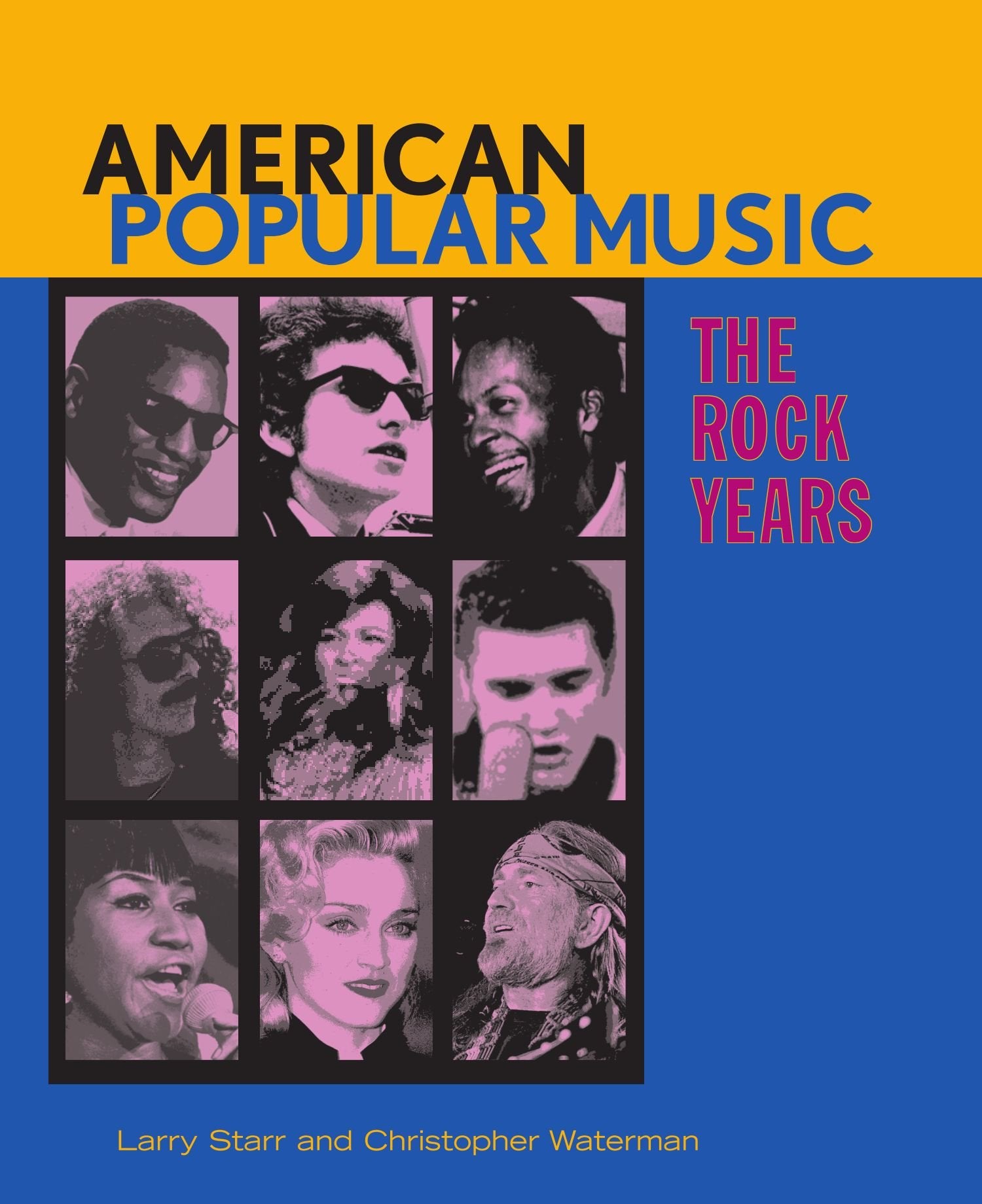 American Popular Music: The Rock Years,New