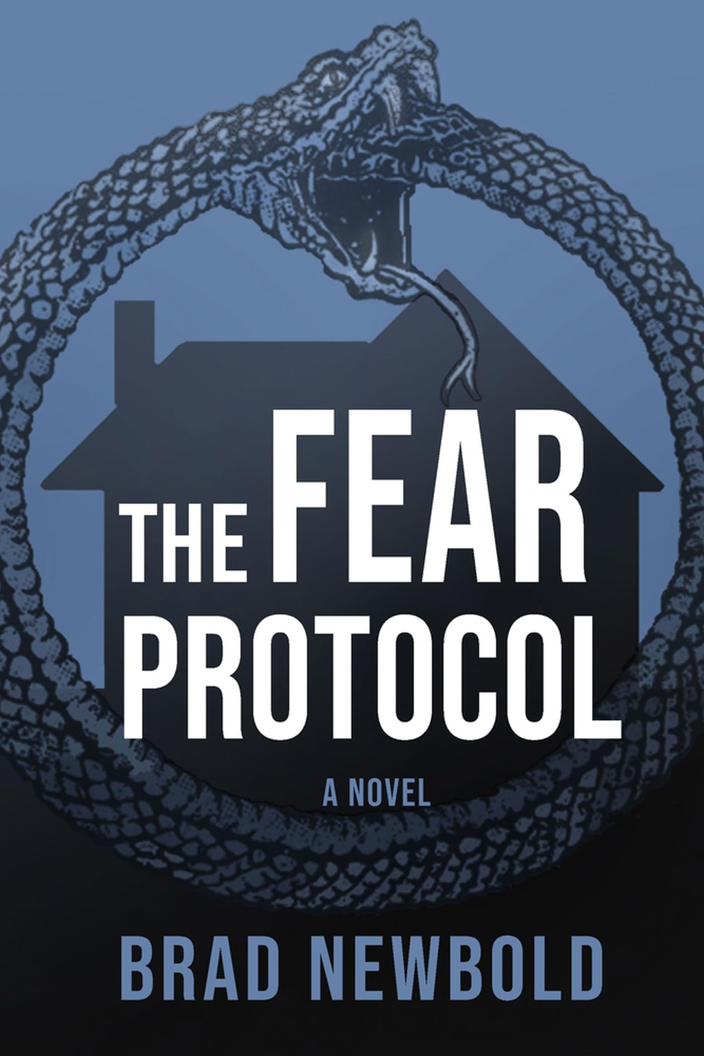 The Fear Protocol: A Novel,New