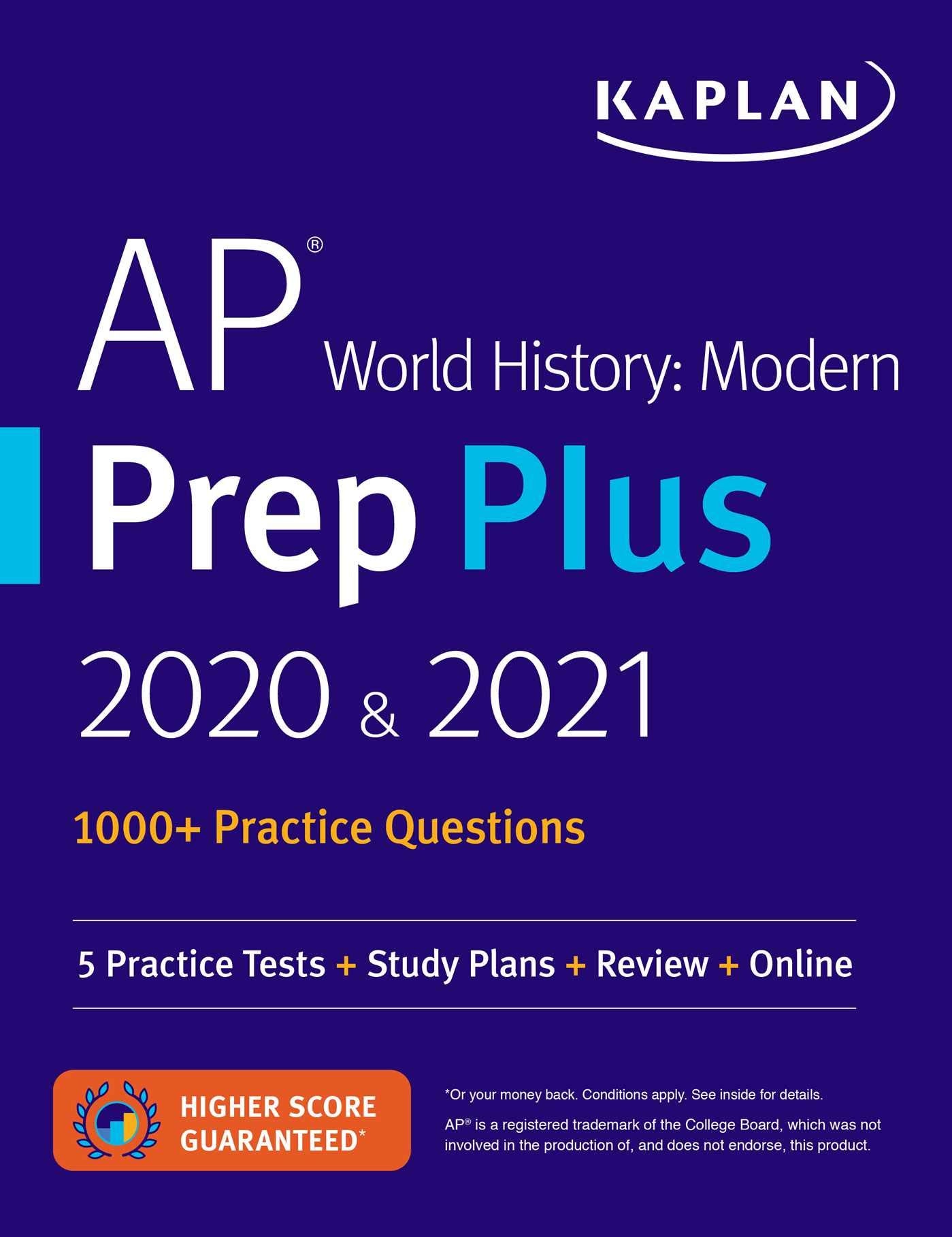 AP World History Modern Prep Plus 2020 & 2021: 5 Practice Tests + Study Plans + Review + Online (Kaplan Test Prep),Used