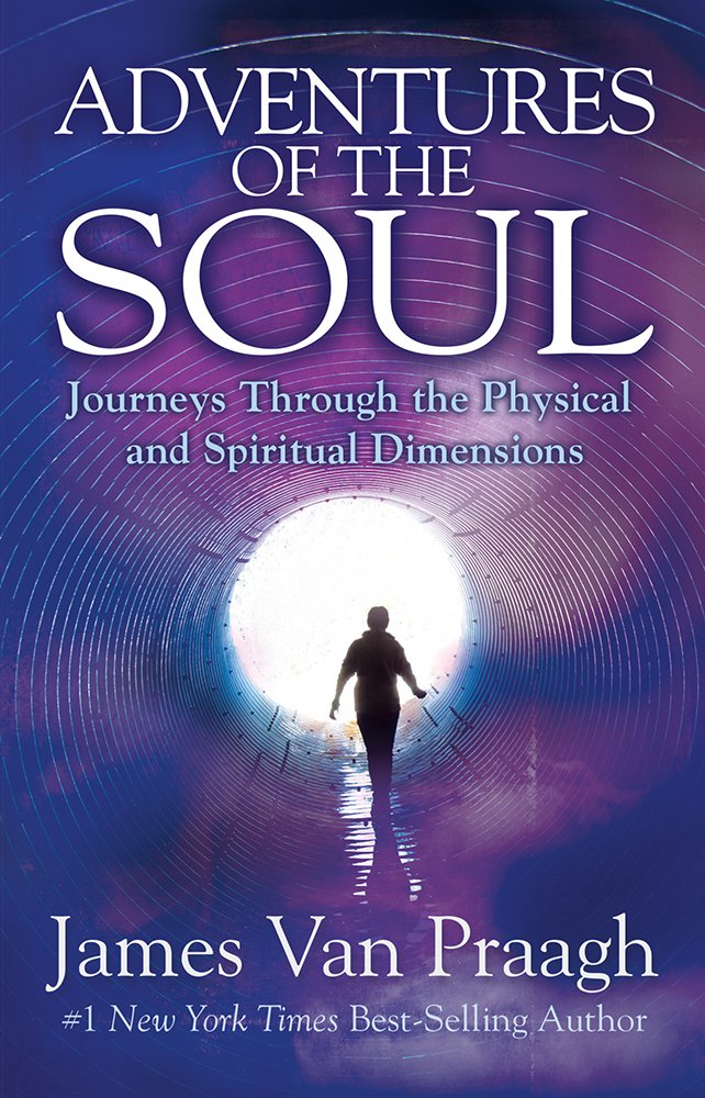 Adventures of the Soul: Journeys Through the Physical and Spiritual Dimensions,Used