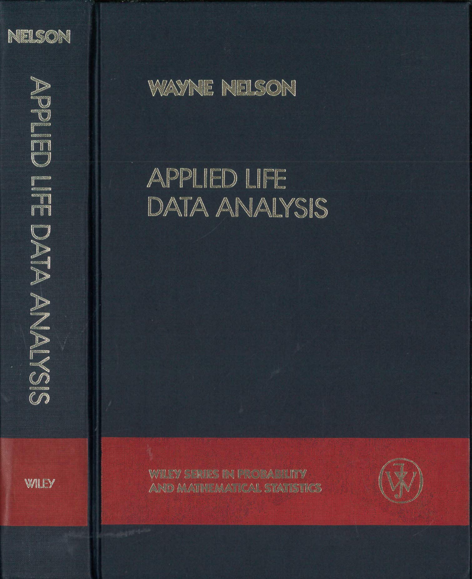 Applied Life Data Analysis (Wiley Series In Probability And Statistics),Used