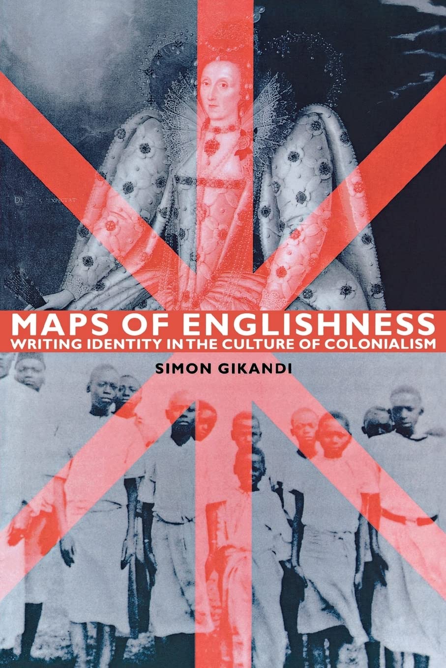 Maps of Englishness: Writing Identity in the Culture of Colonialism,Used