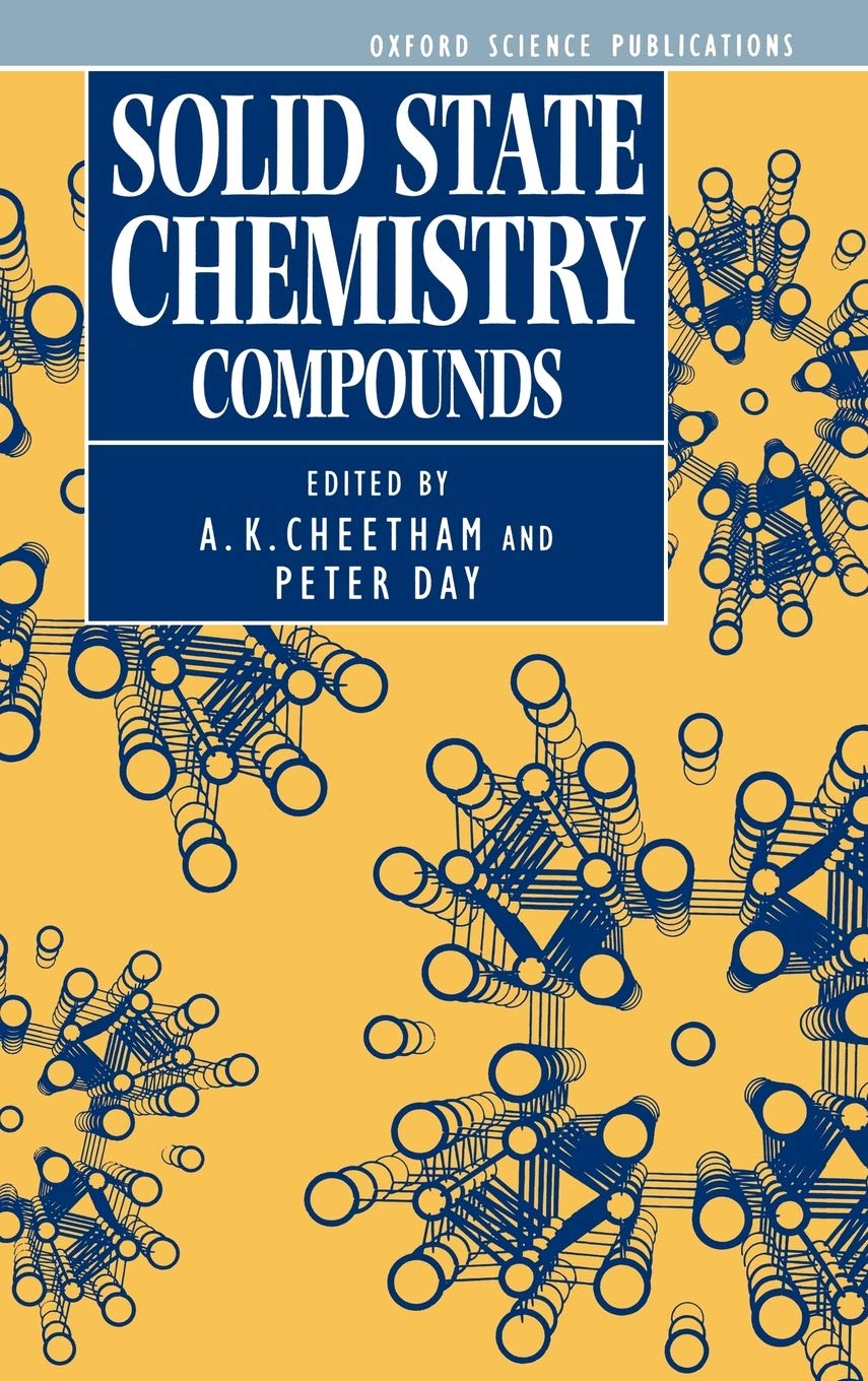 Solid State Chemistry (Oxford Science Publications),New