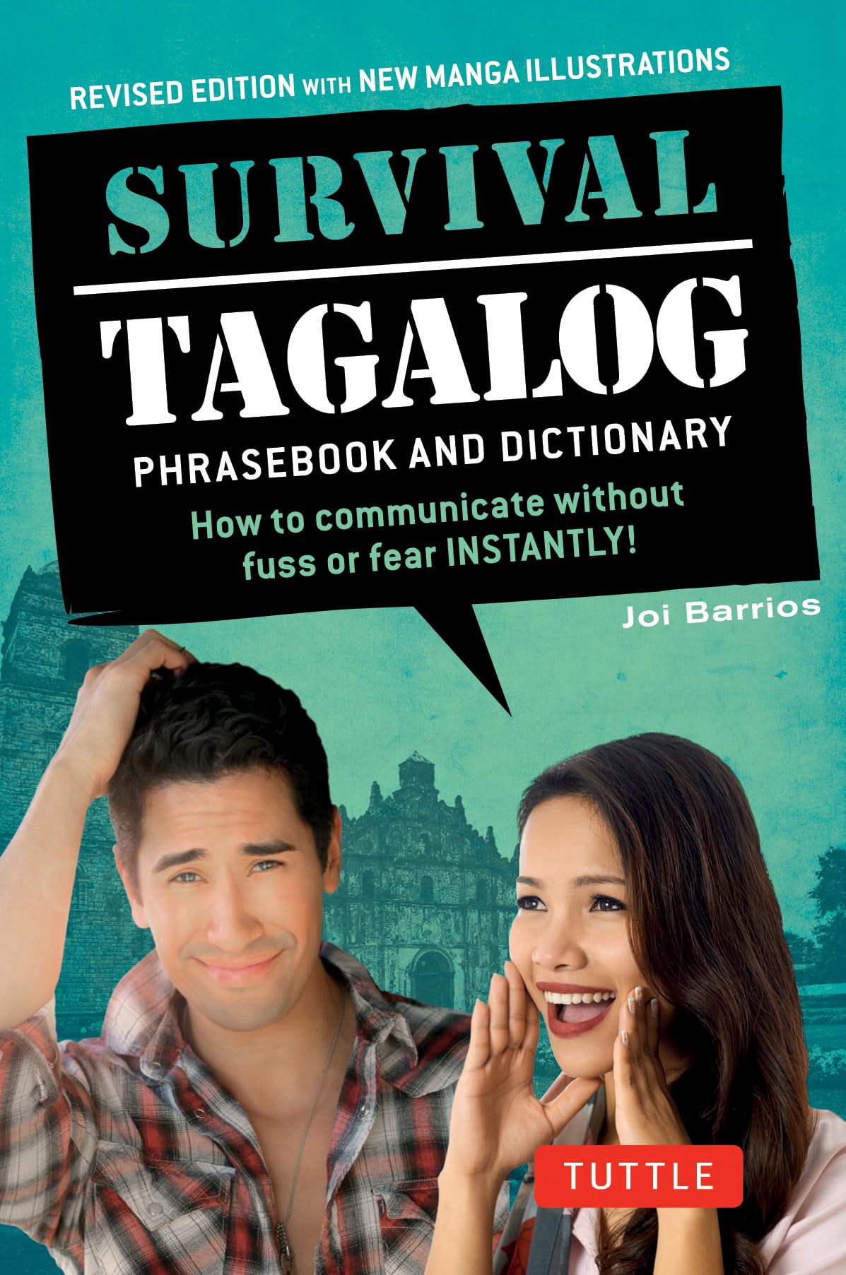 Survival Tagalog Phrasebook & Dictionary: How To Communicate Without Fuss Or Fear Instantly! (Survival Series),Used