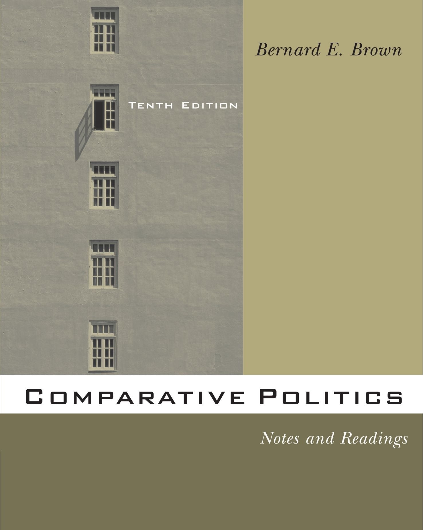 Comparative Politics: Notes and Readings,New