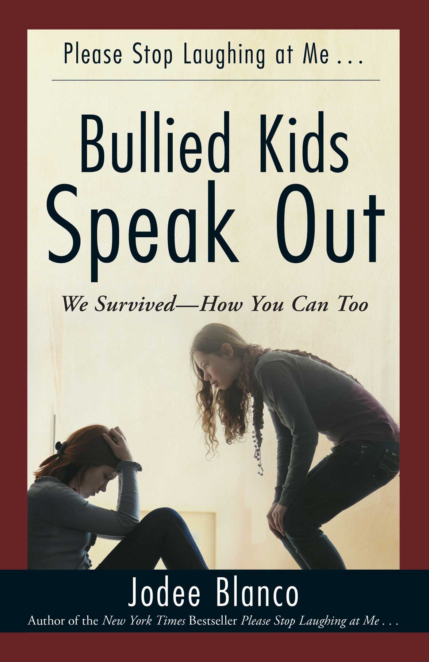 Bullied Kids Speak Out: We SurvivedHow You Can Too,Used