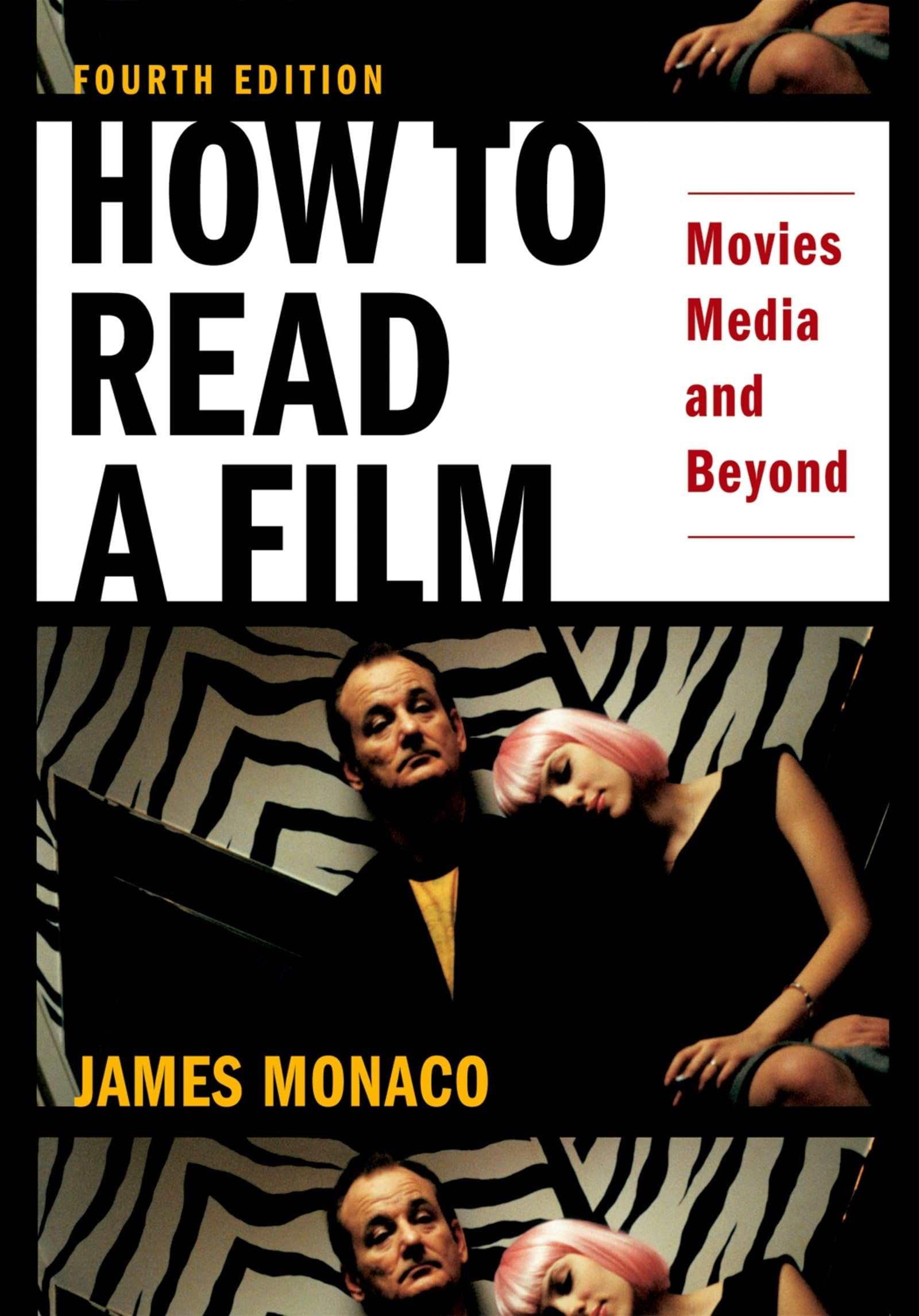 How to Read a Film: Movies, Media, and Beyond,Used