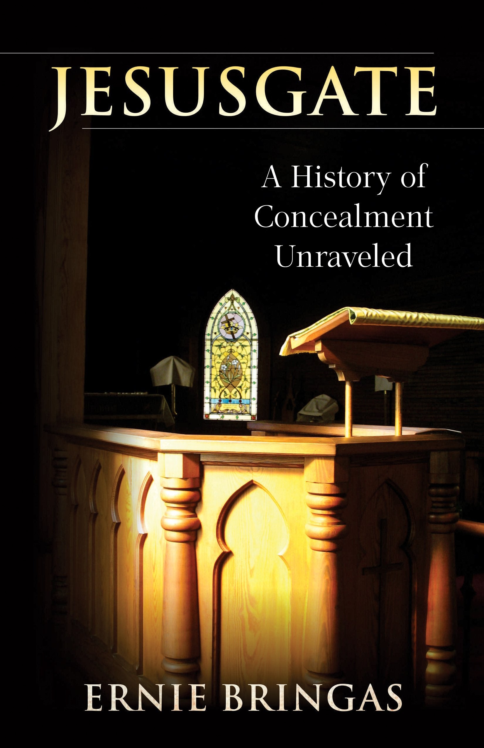 Jesusgate 2021 Revised 3rd Ed: A History of Concealment Unraveled,Used