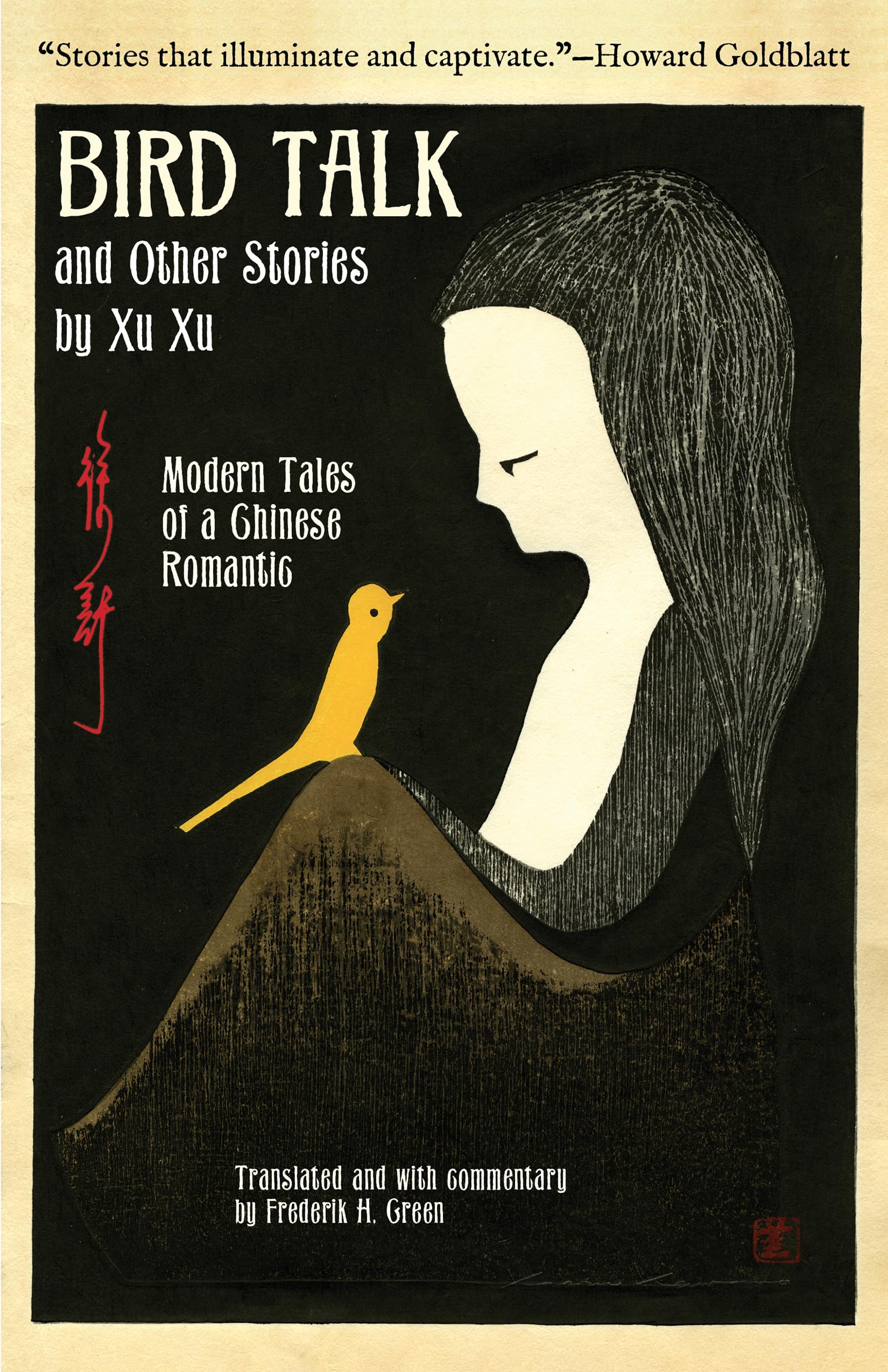 Bird Talk And Other Stories By Xu Xu: Modern Tales Of A Chinese Romantic,Used