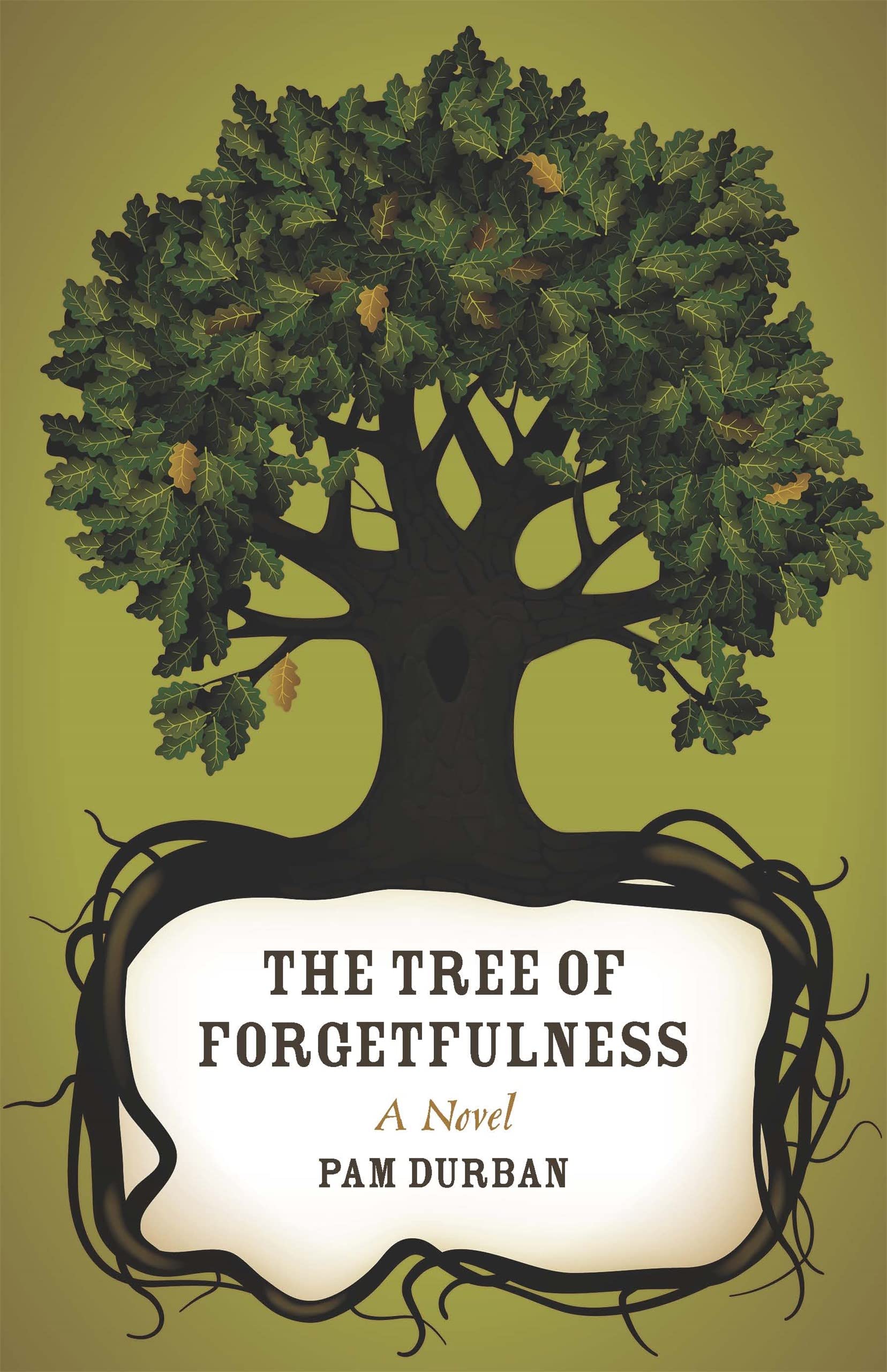 The Tree of Forgetfulness: A Novel (Yellow Shoe Fiction),Used