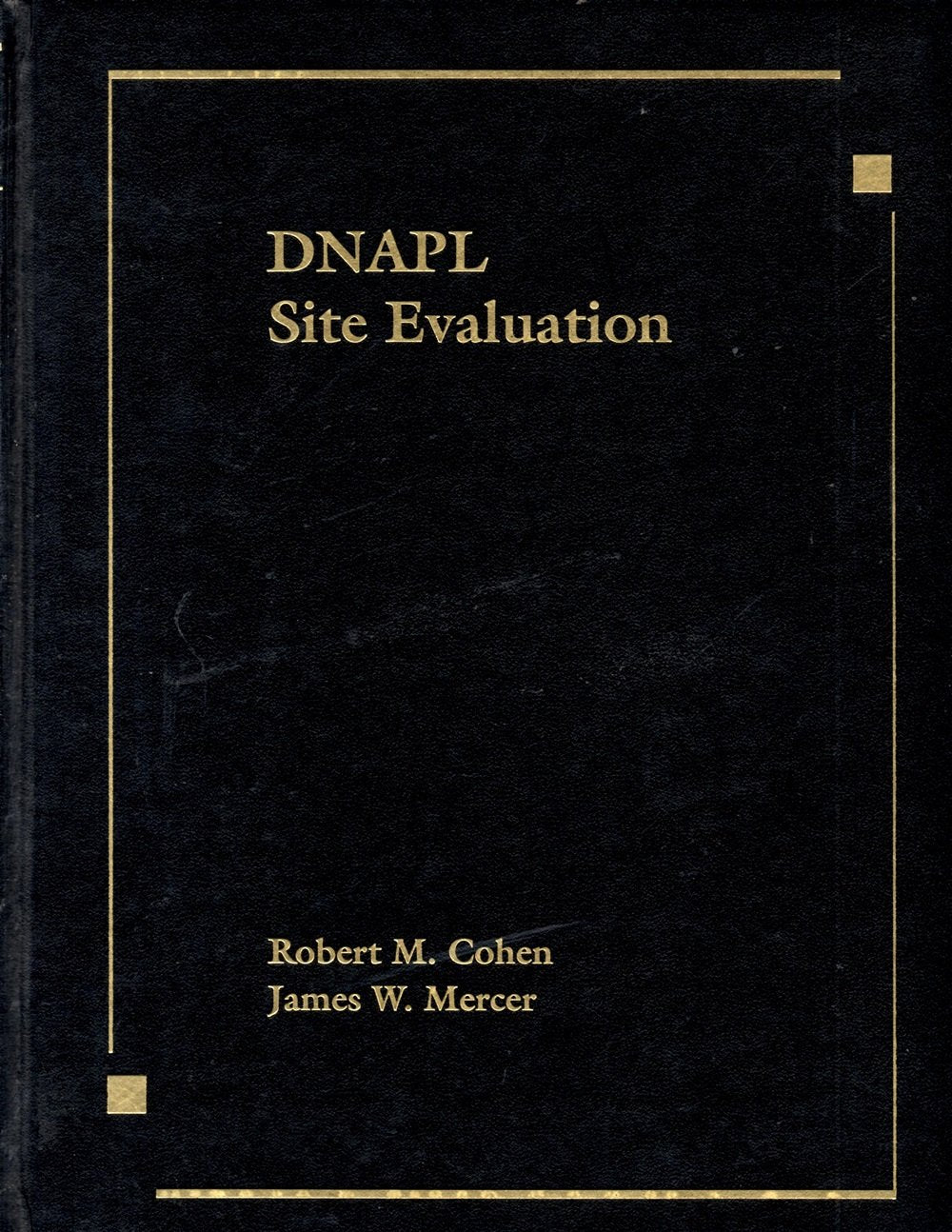 Dnapl Site Evaluation,Used