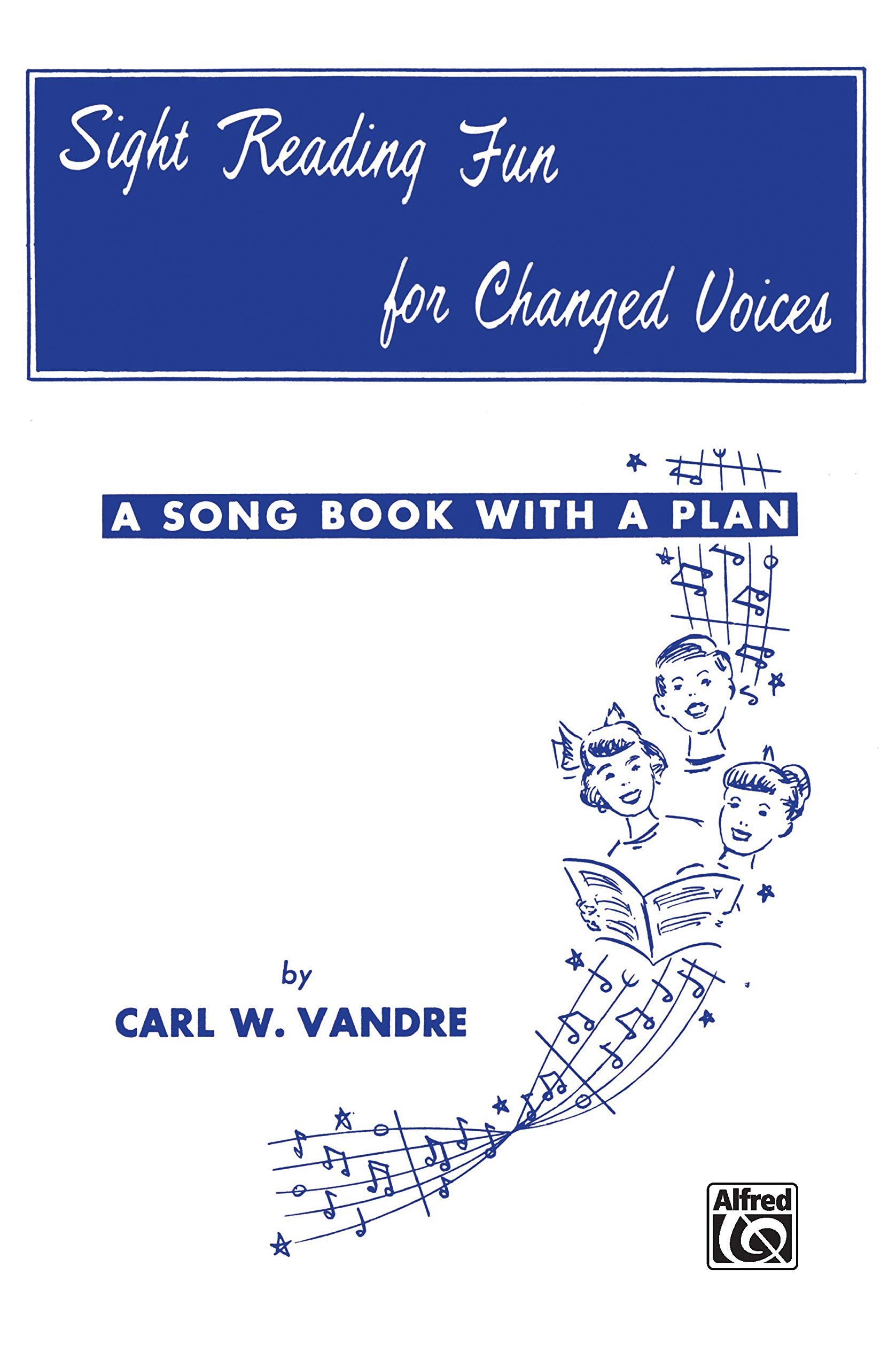 Sight Reading Fun: Changed Voices,Used