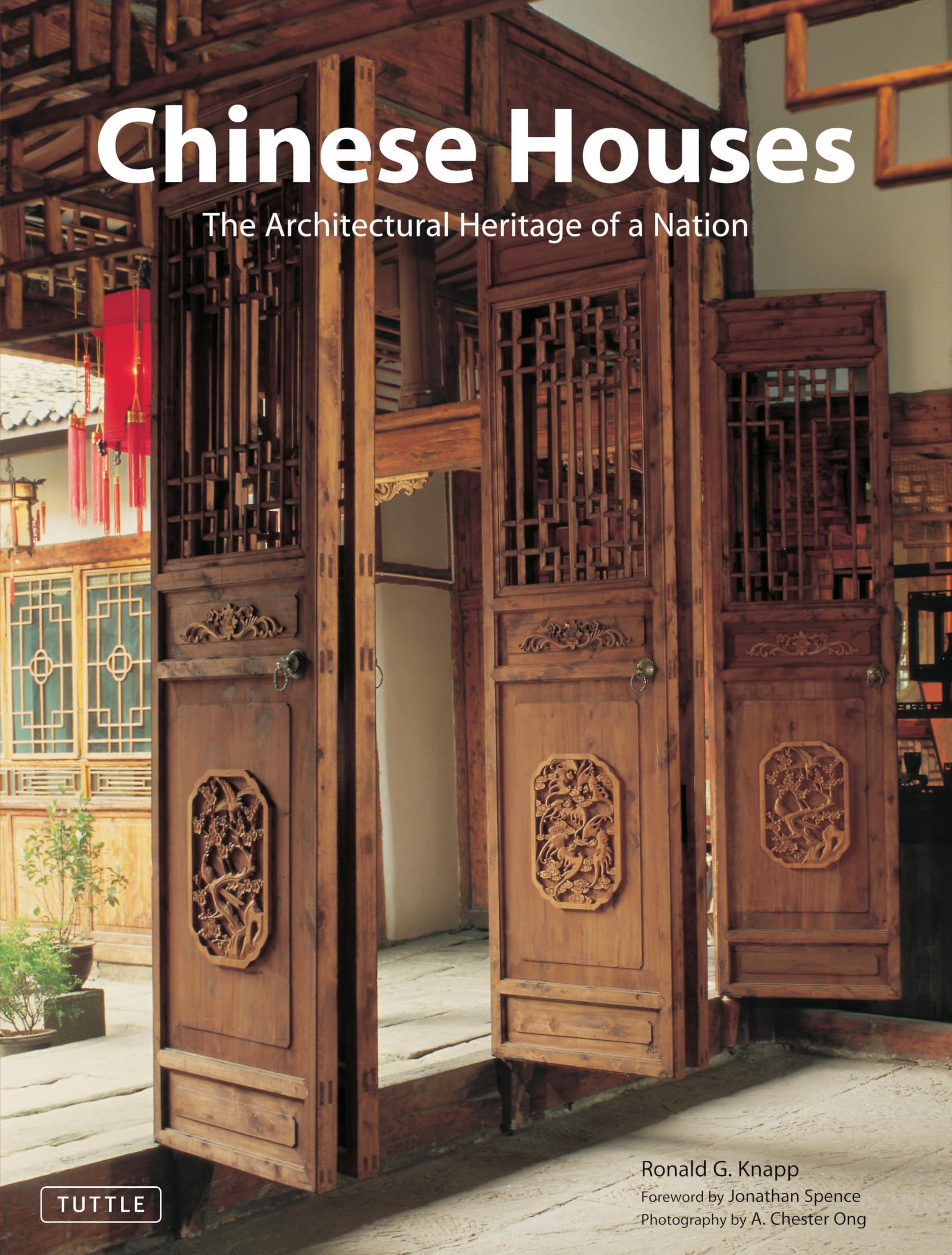 Chinese Houses: The Architectural Heritage of a Nation,Used