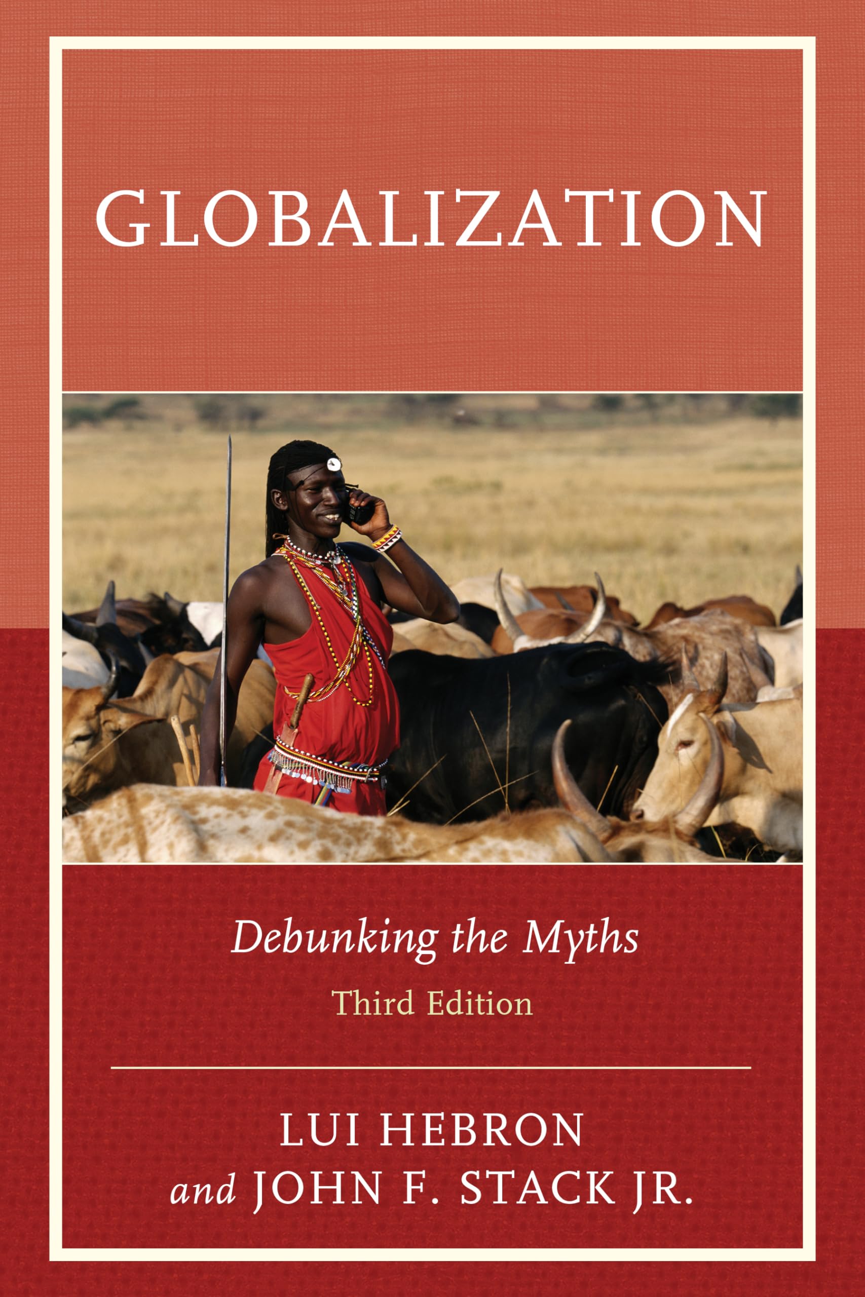 Globalization: Debunking the Myths,Used