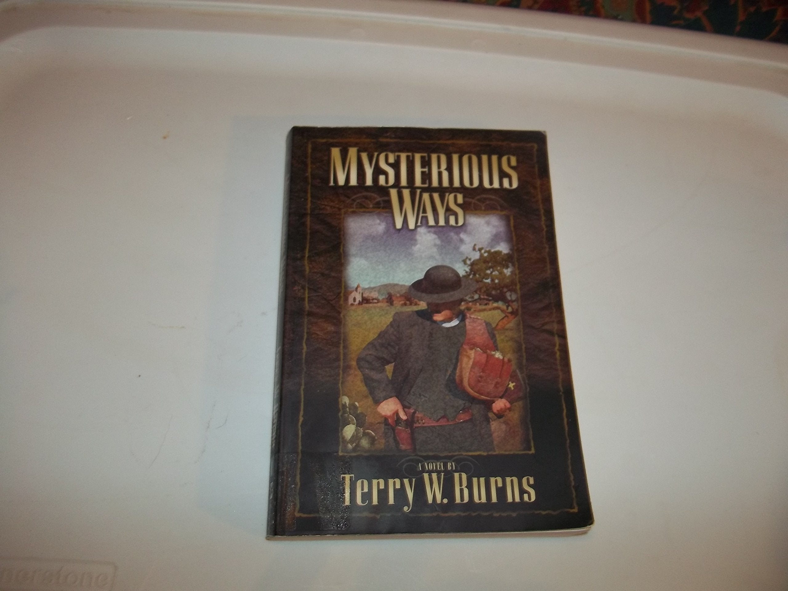 Mysterious Ways (Mysterious Ways Series #1),Used
