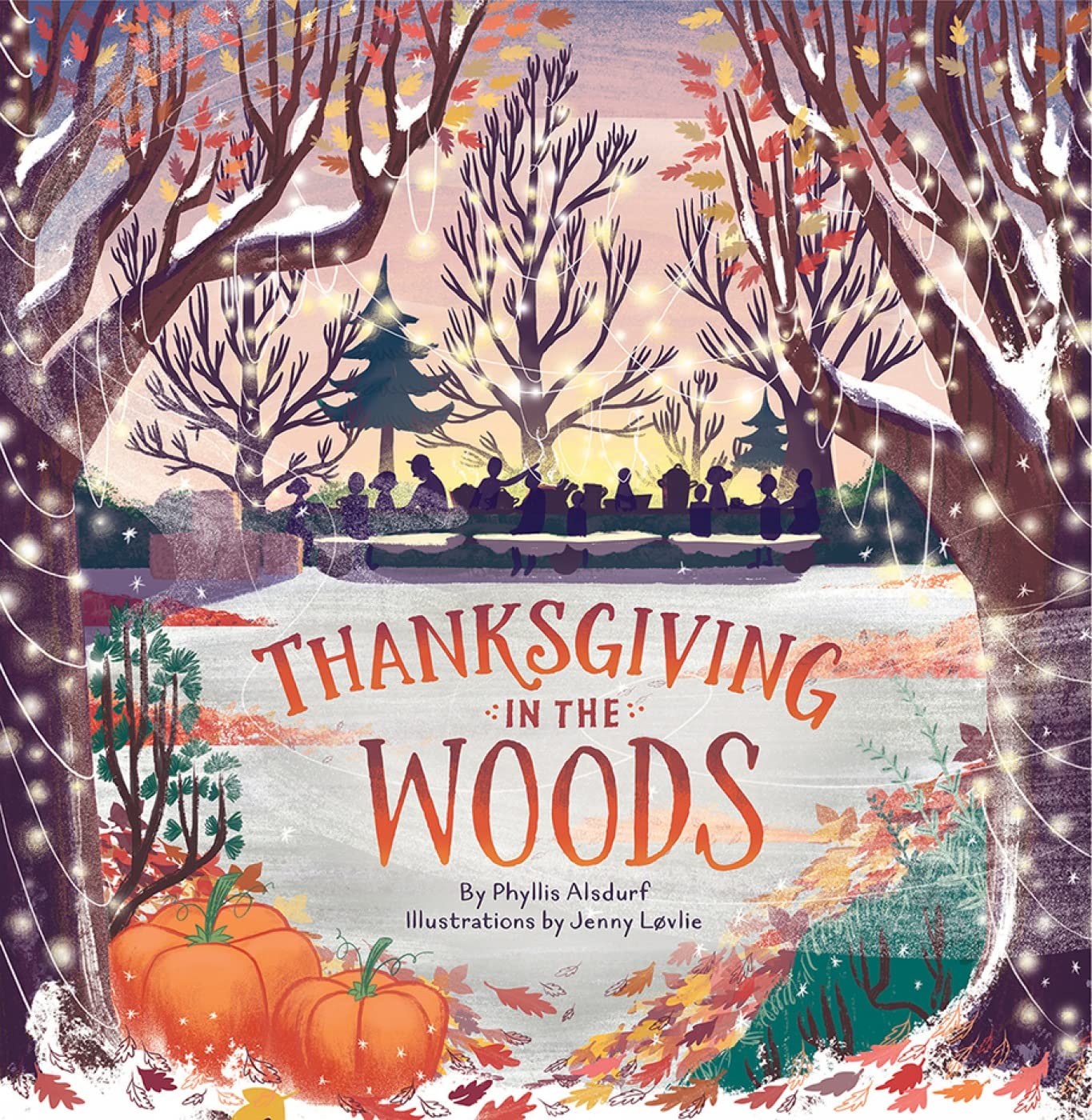 Thanksgiving In The Woods (Countryside Holidays, 1)