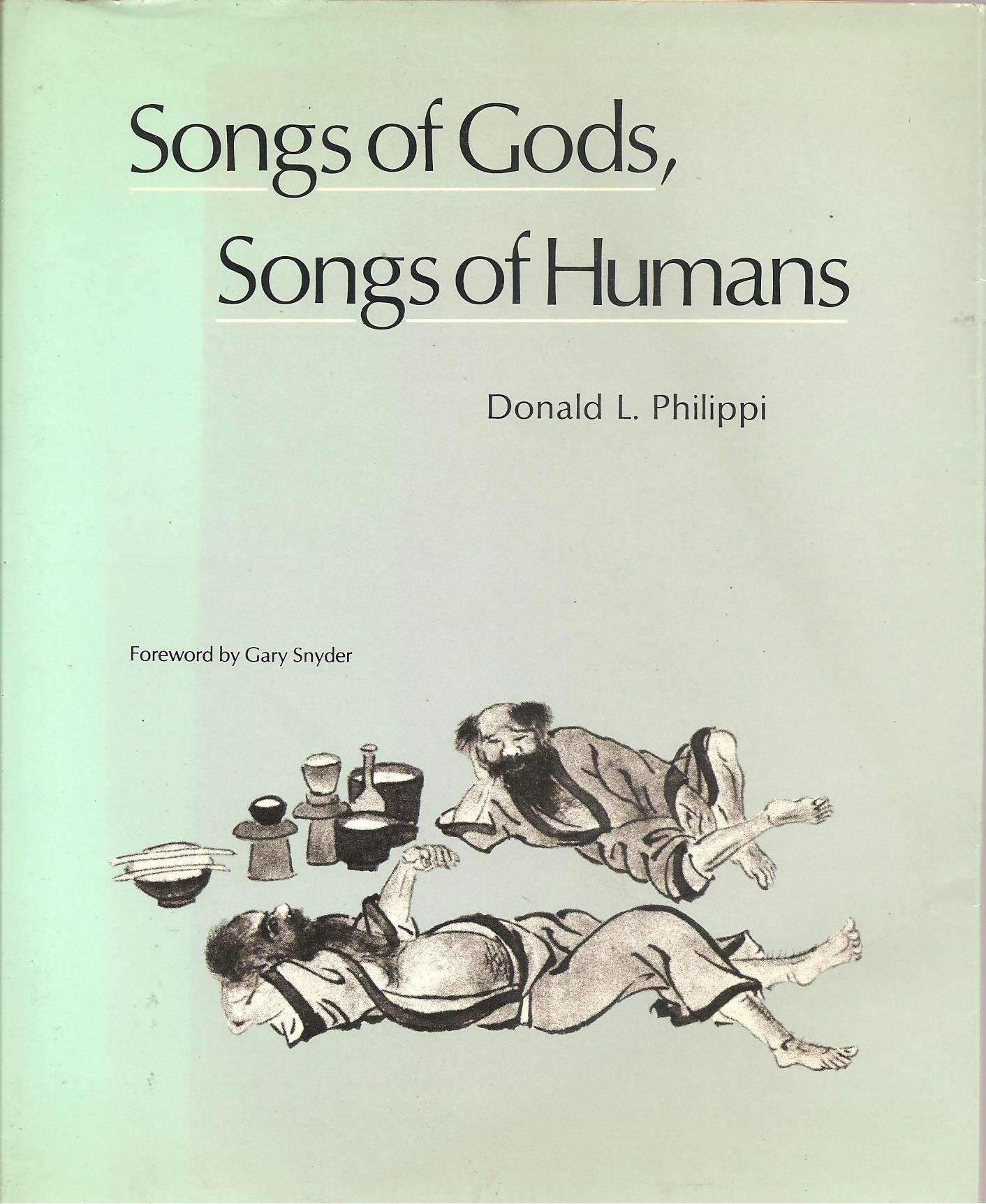 Songs of gods, songs of humans: The epic tradition of the Ainu,Used