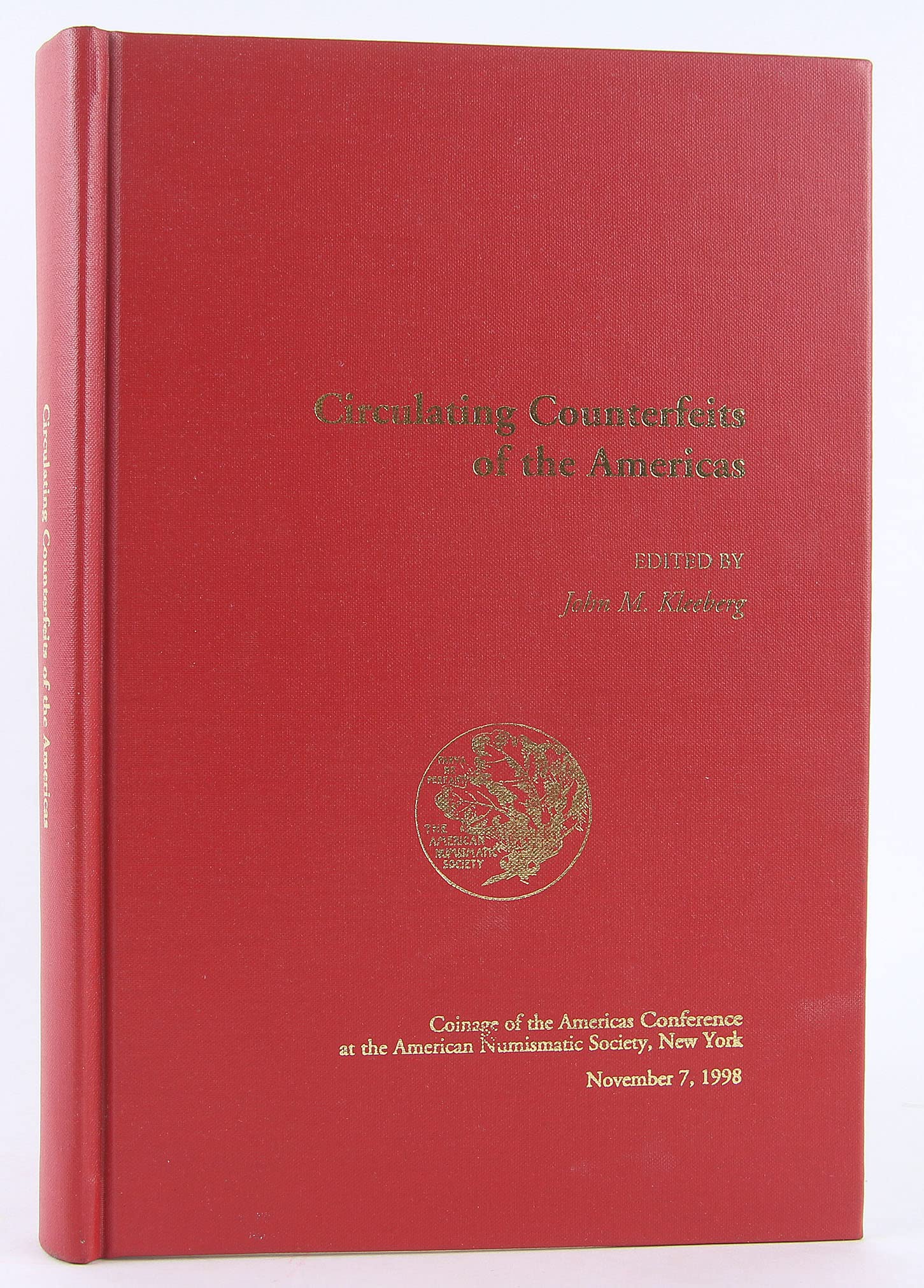 Circulating Counterfeits of the Americas (Coins of the Americas Conference Proceedings),Used