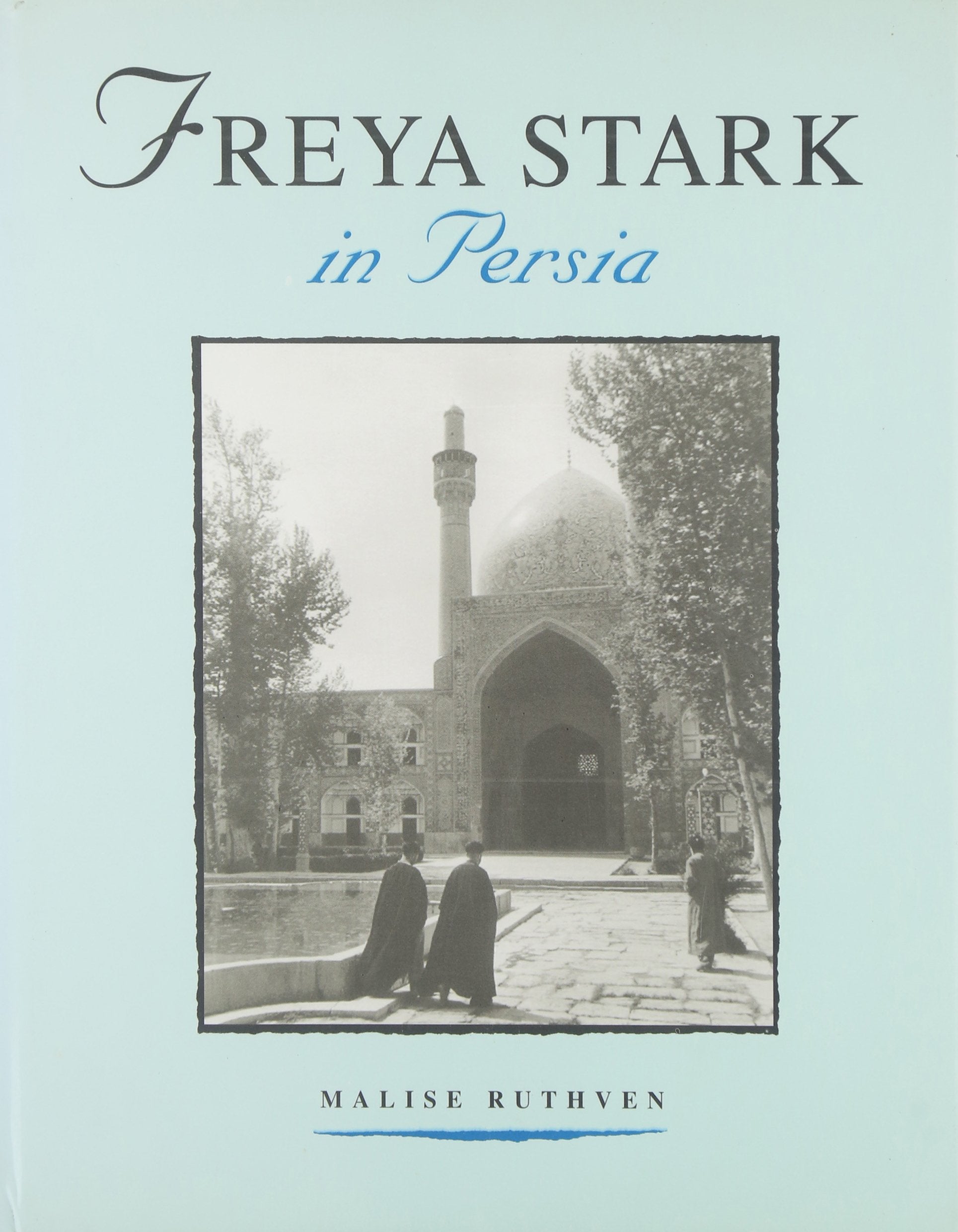 Freya Stark in Persia,Used