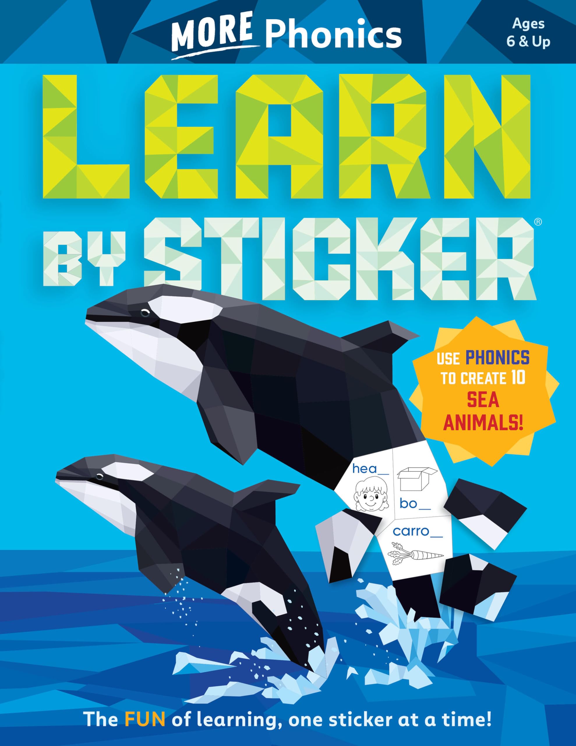 Learn By Sticker: More Phonics: Use Phonics To Create 10 Sea Animals! (Learn By Sticker, 4),New