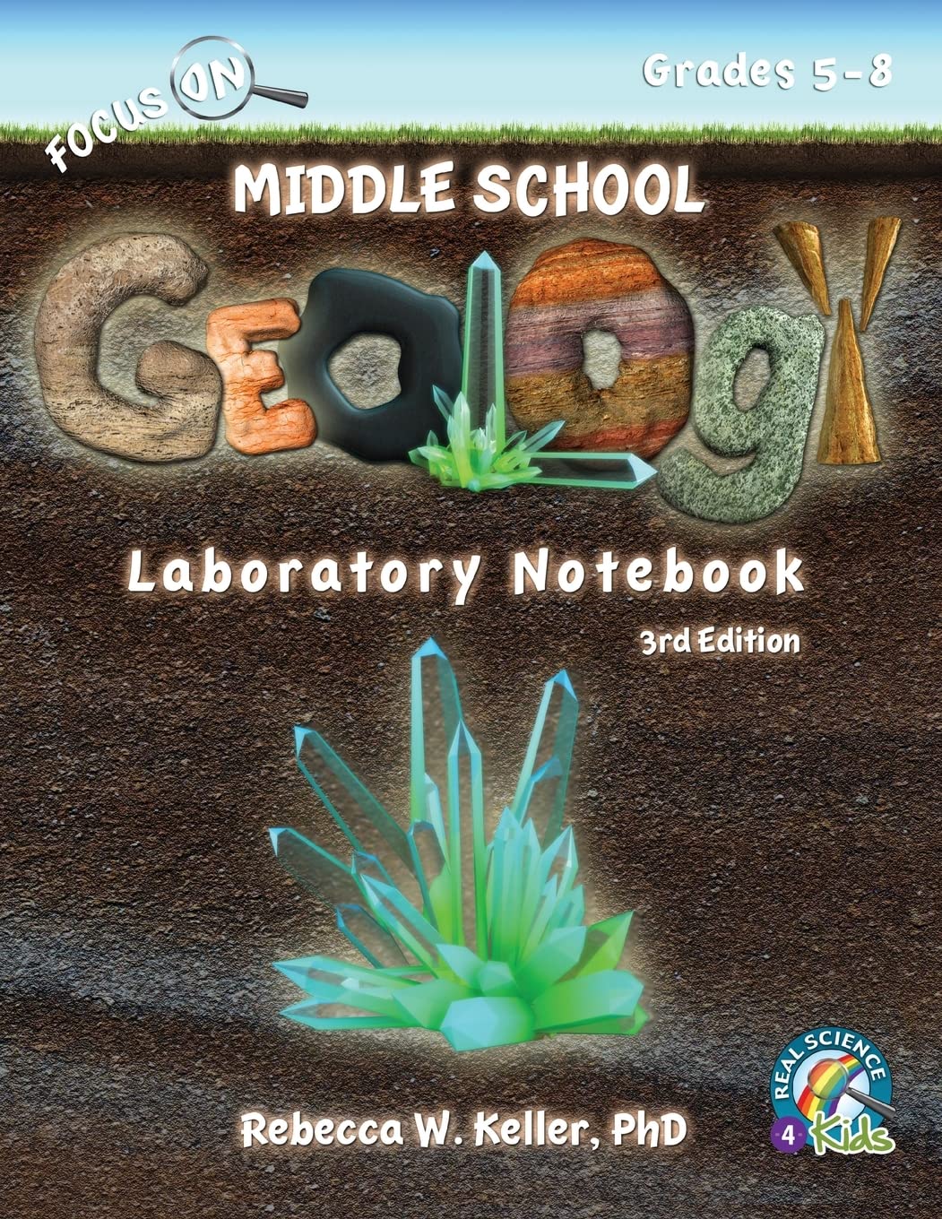 Focus On Middle School Geology Laboratory Notebook 3rd Edition,Used