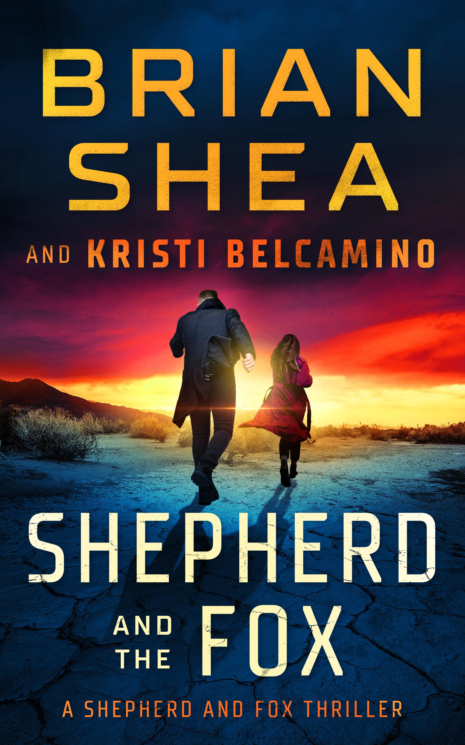 Shepherd and The Fox (Shepherd and Fox Thrillers, 1),New