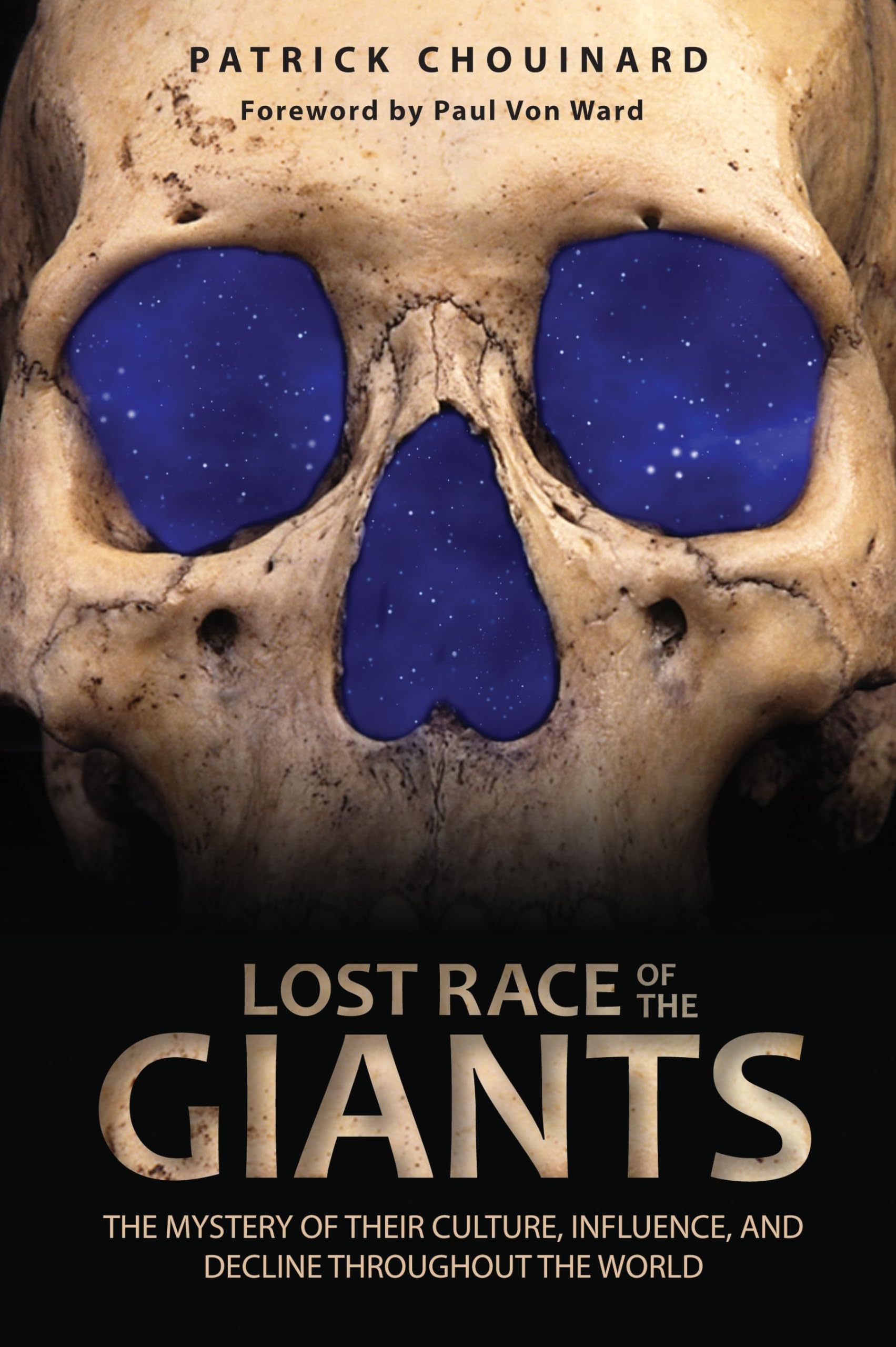Lost Race of the Giants: The Mystery of Their Culture, Influence, and Decline throughout the World,Used