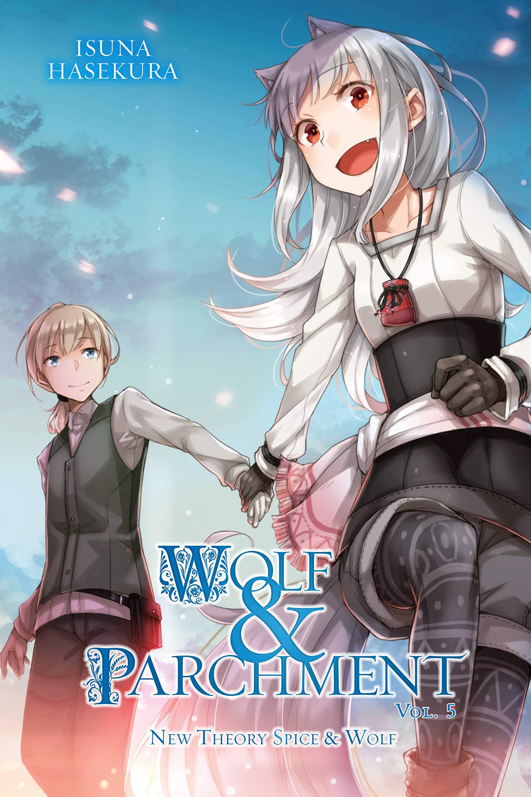 Wolf & Parchment: New Theory Spice & Wolf, Vol. 5 (light novel) (Wolf & Parchment, 5),New