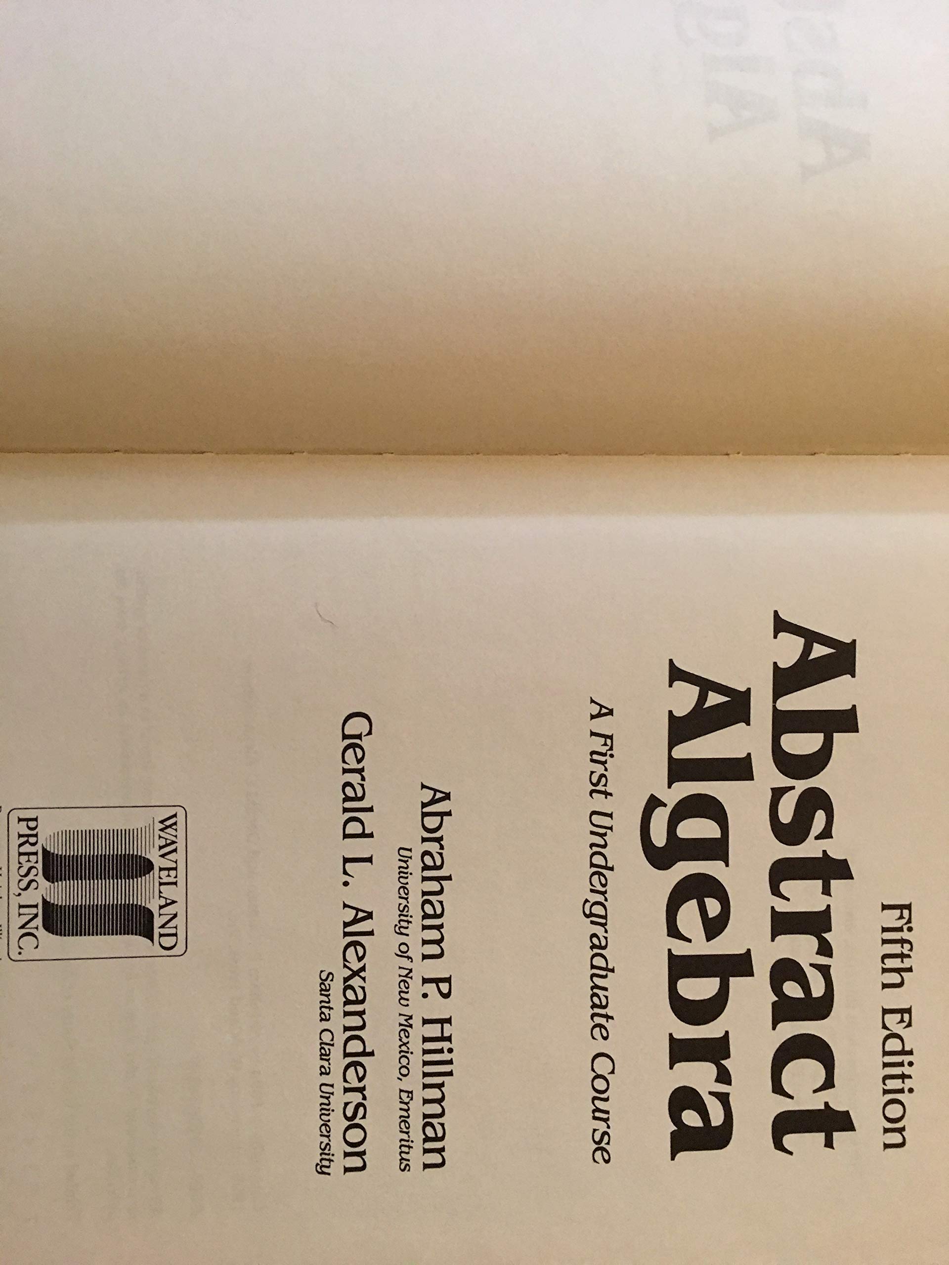 Abstract Algebra: A First Undergraduate Course,Used
