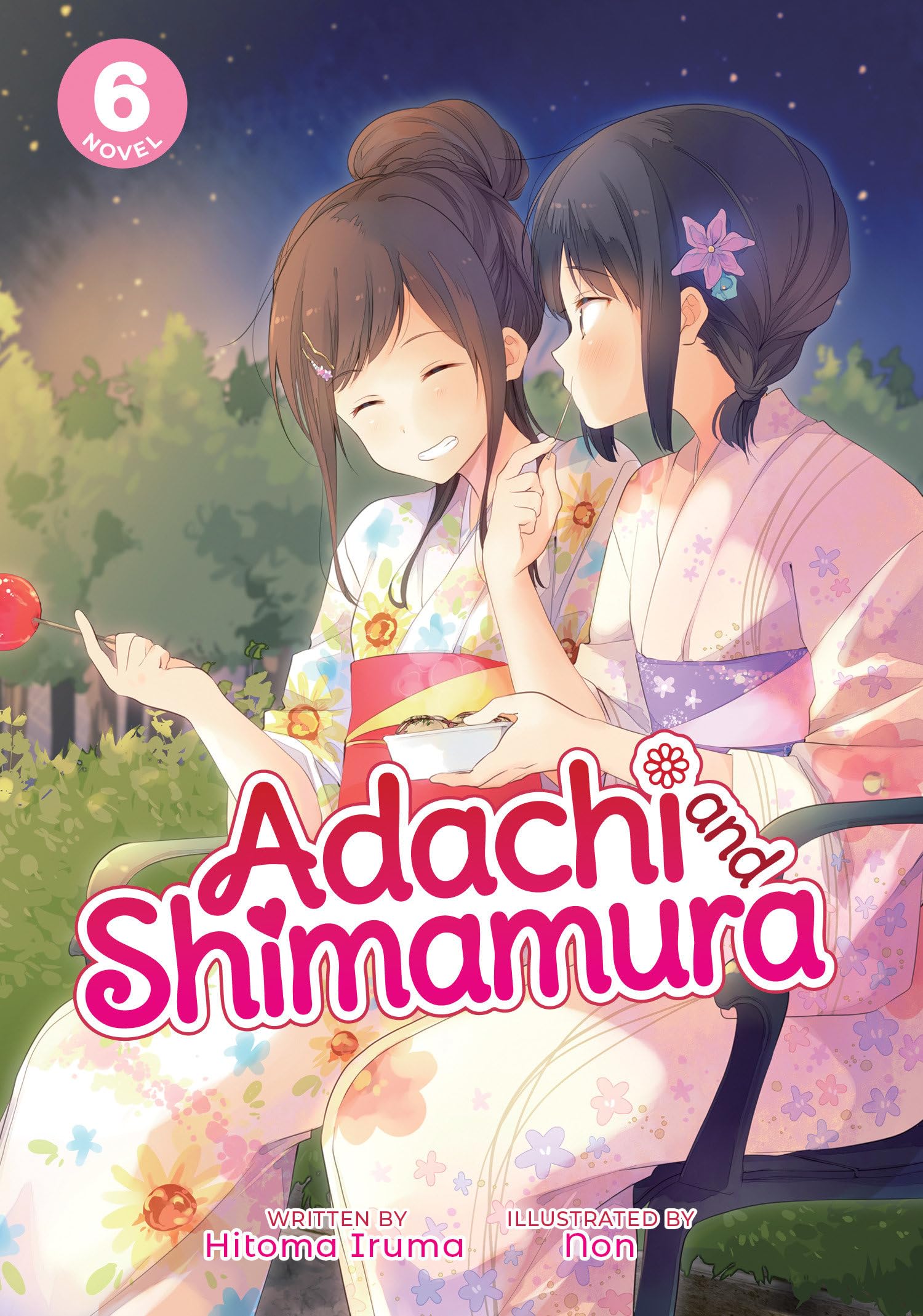 Adachi and Shimamura (Light Novel) Vol. 6,Used