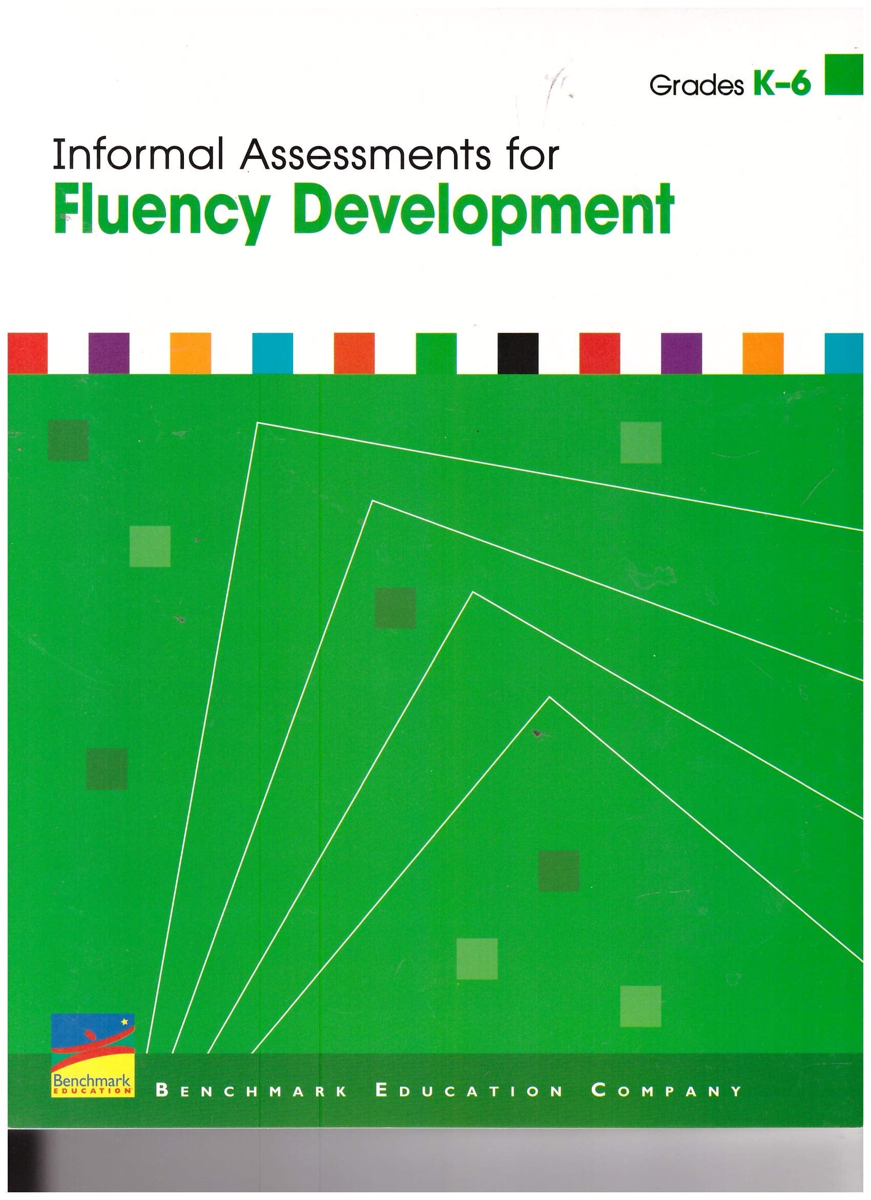 Benchmark Education Informal Assessments For Fluency Development Grades K6,New