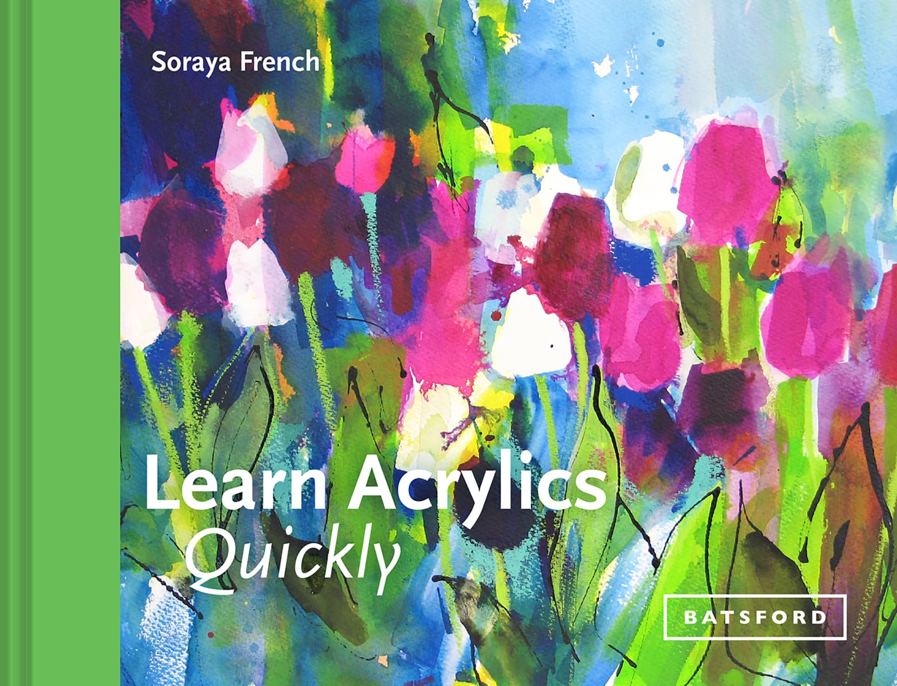 Learn Acrylics Quickly,New