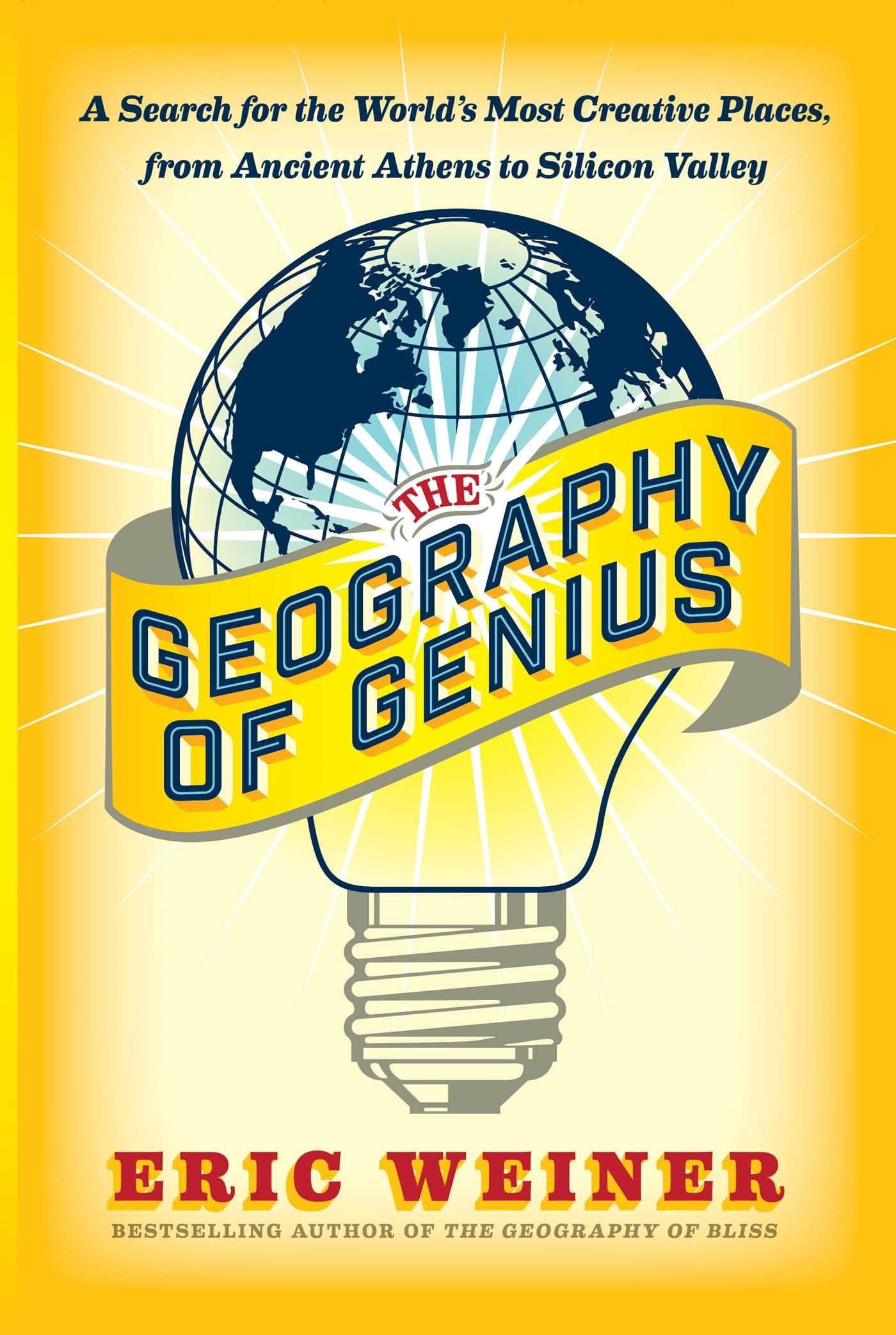 The Geography Of Genius: A Search For The World'S Most Creative Places From Ancient Athens To Silicon Valley,Used