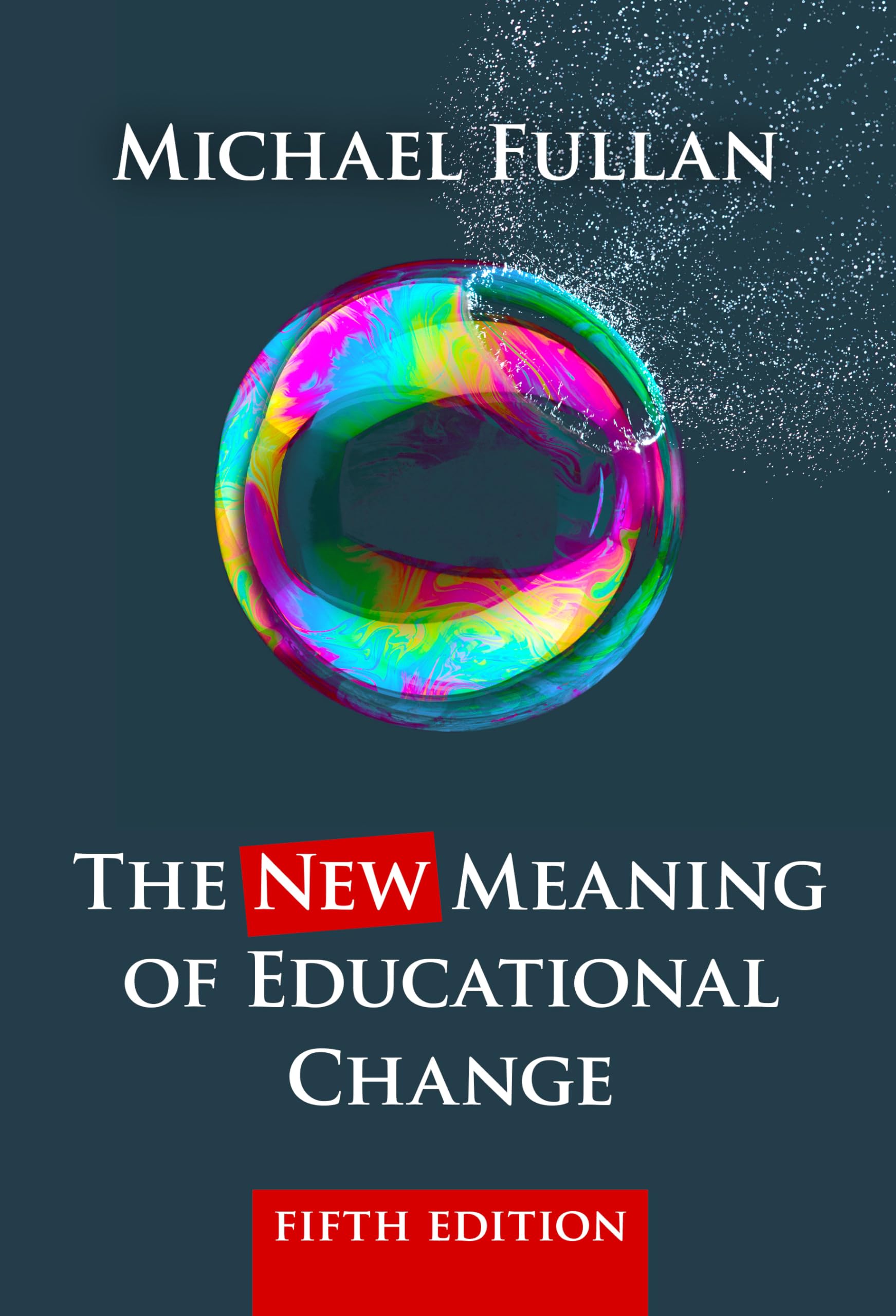 The New Meaning Of Educational Change,Used