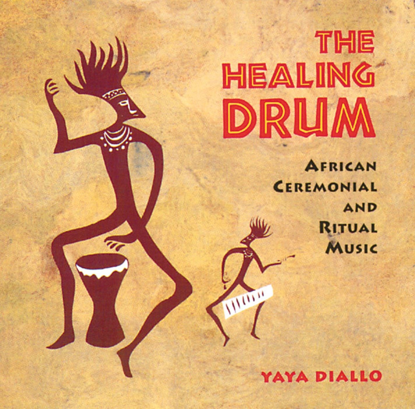 The Healing Drum: African Ceremonial and Ritual Music,Used