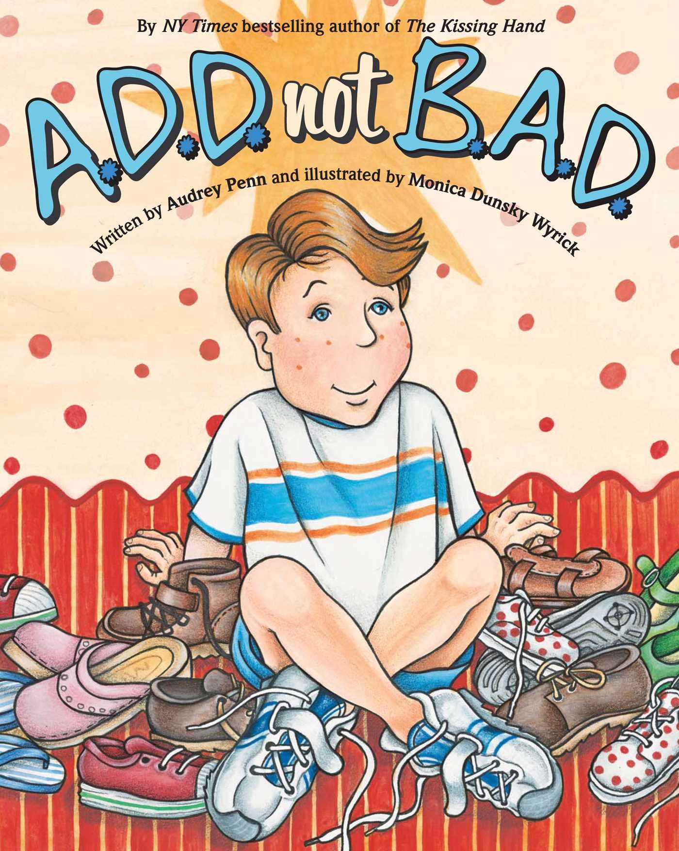 A.D.D. not B.A.D.,Used