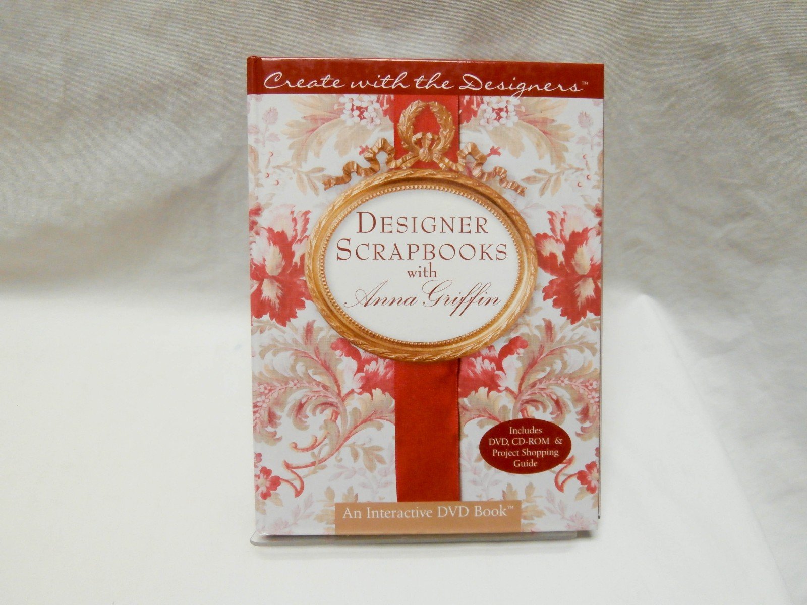 Create with the Designers: Designer Scrapbooks with Anna Griffin w/DVD&CDROM (Create With Me),Used