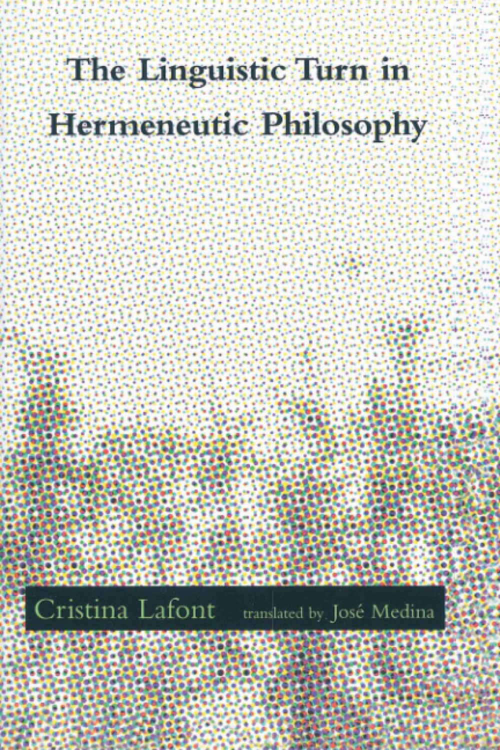 The Linguistic Turn in Hermeneutic Philosophy (Studies in Contemporary German Social Thought),Used
