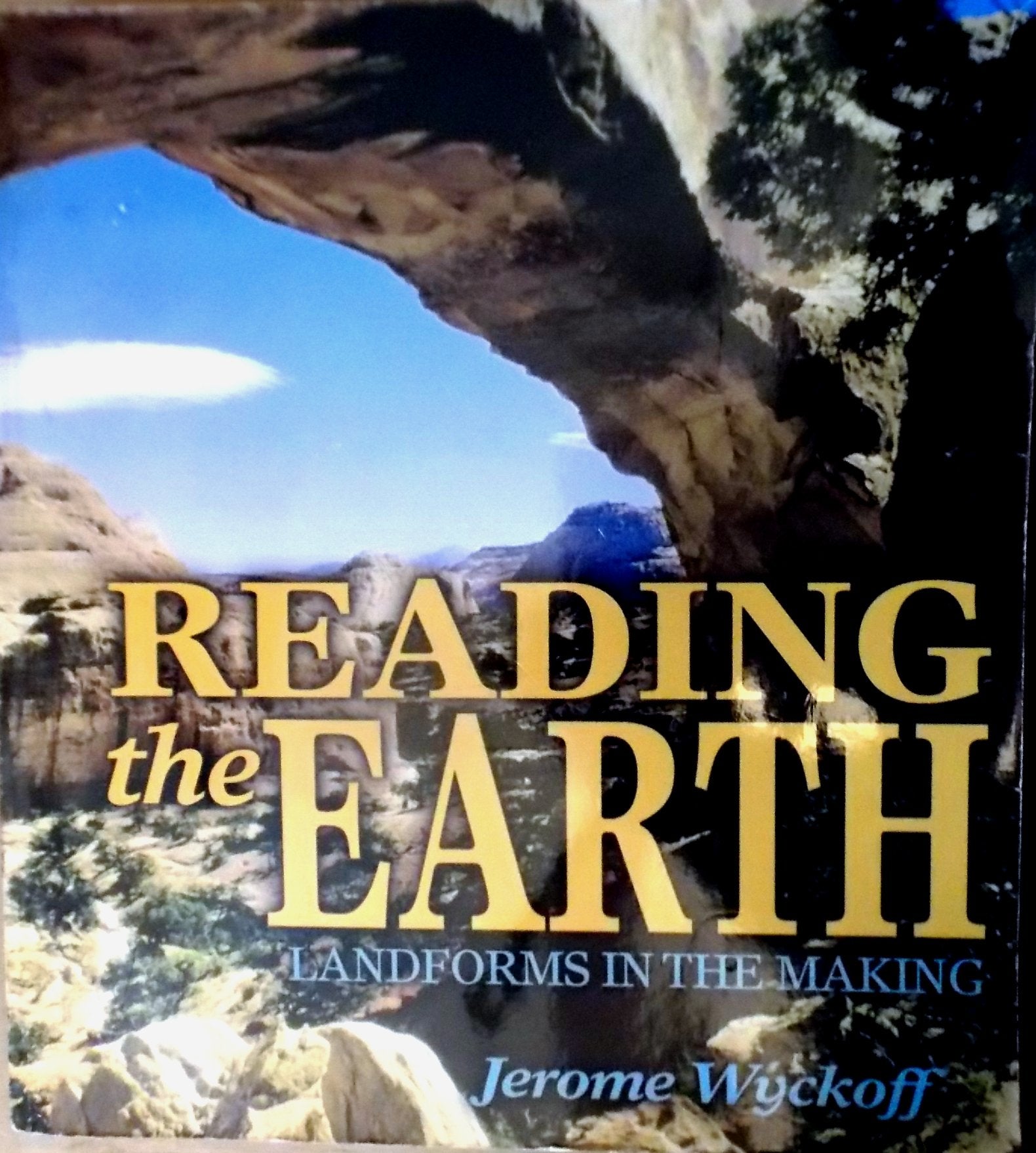 Reading the Earth: Landforms in the Making,Used
