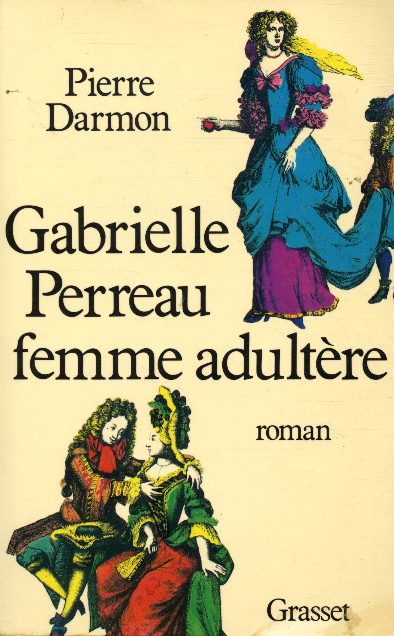 Gabrielle Perreau, femme adultre,New