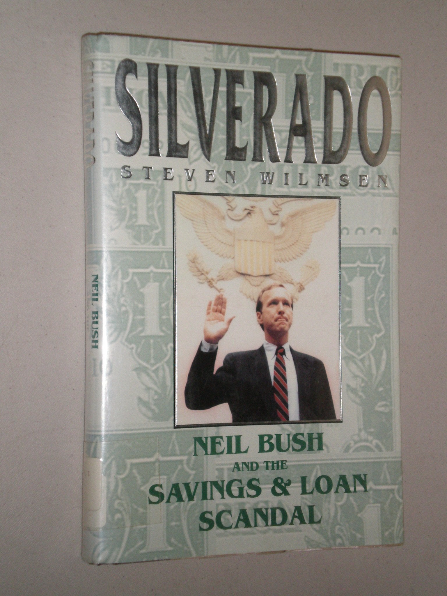 Silverado: Neil Bush And The Savings & Loan Scandal-new,New