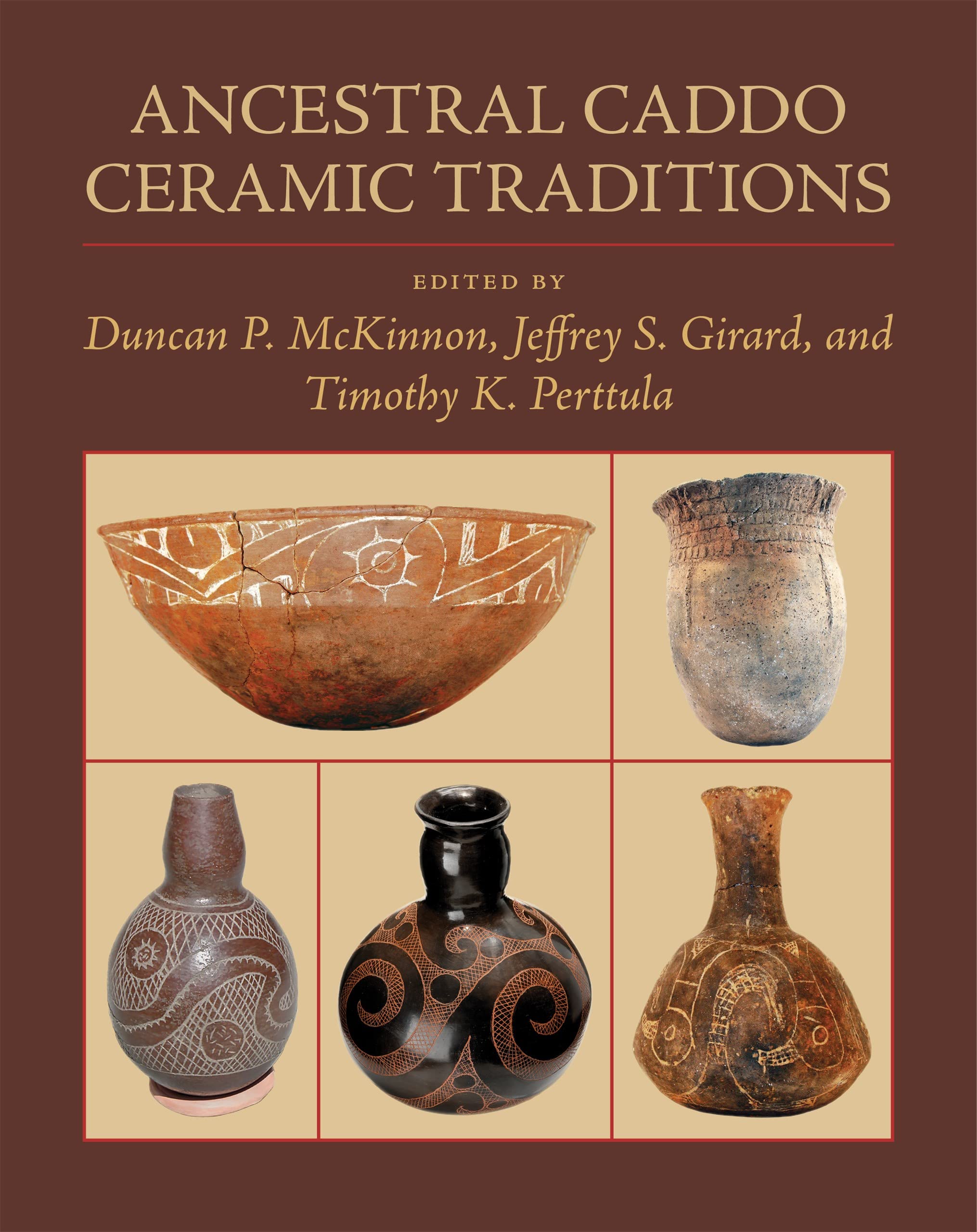 Ancestral Caddo Ceramic Traditions,Used