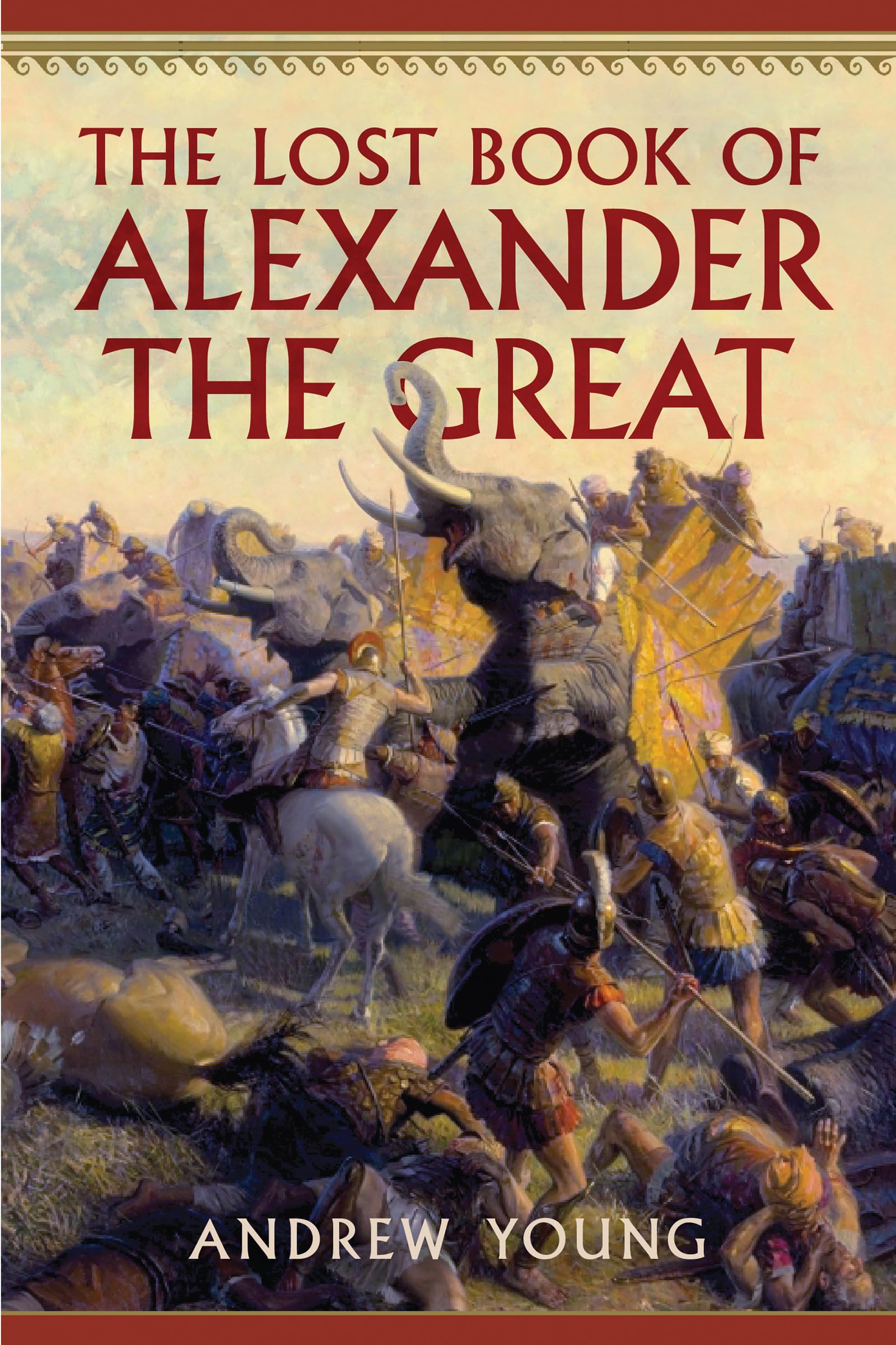 The Lost Book Of Alexander The Great,Used