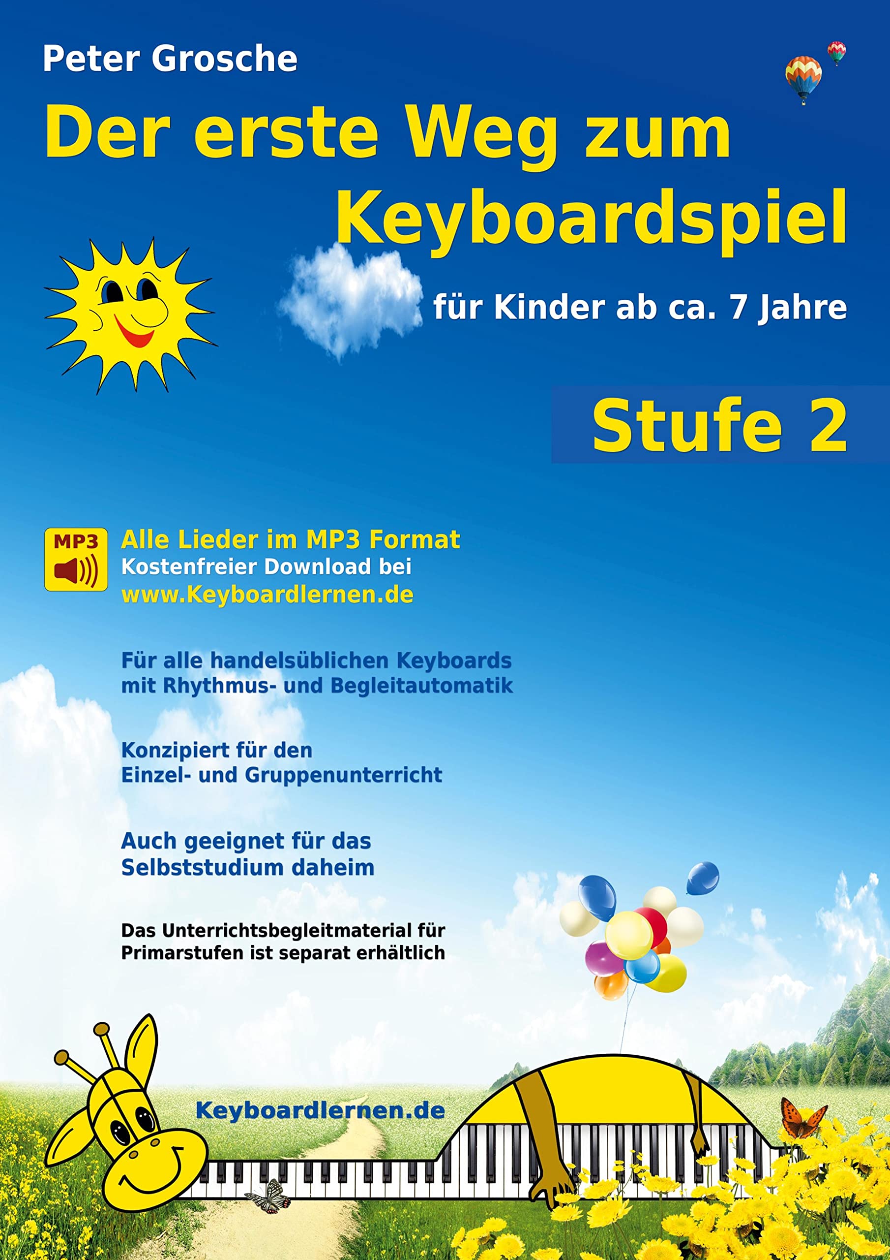 Der erste Weg zum Keyboardspiel (Stufe 2): Fr Kinder ab ca. 7 Jahre  Keyboardlernen leicht gemacht  Ein etwas tieferer Einblic,Used